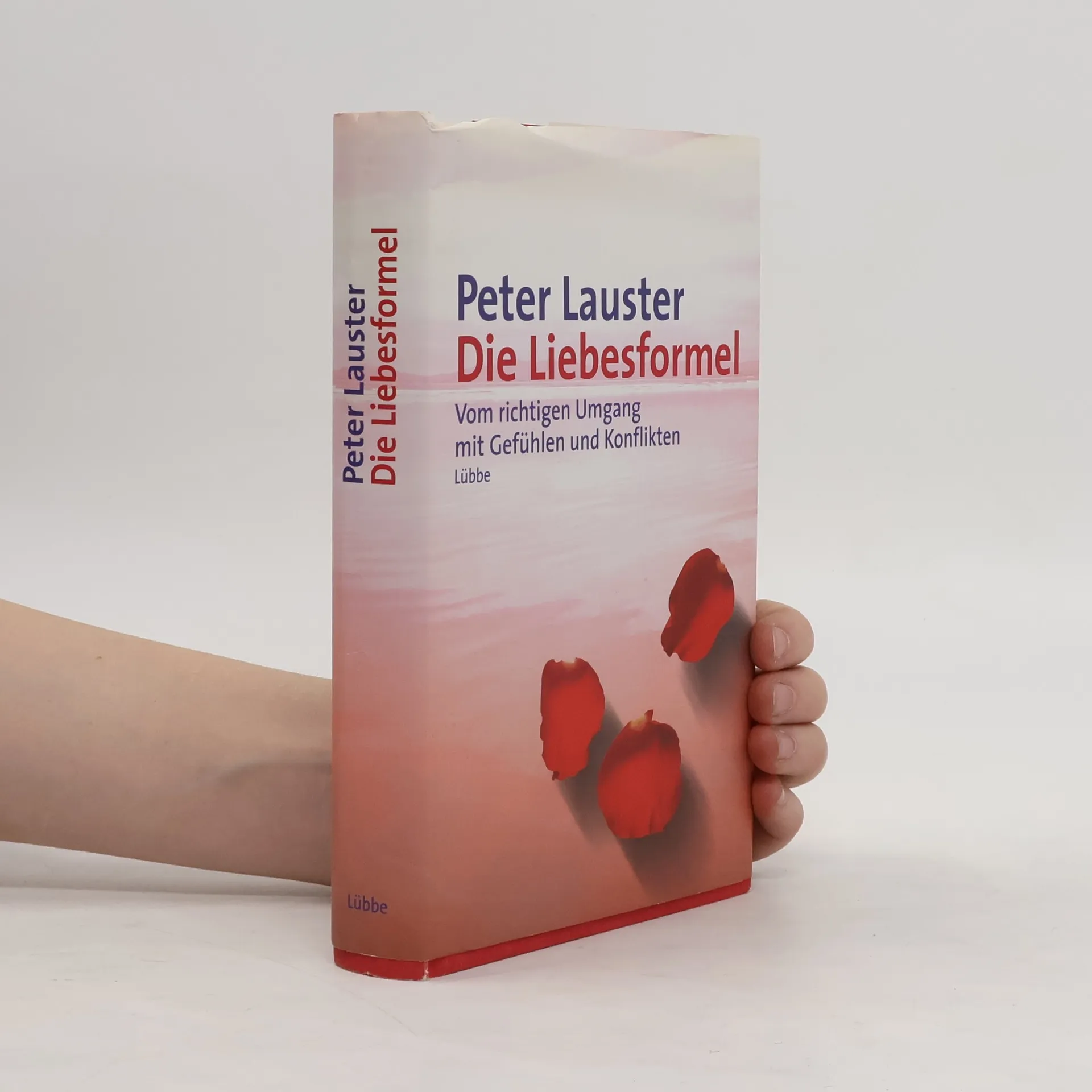 Die Liebesformel | Buch | Peter Lauster
