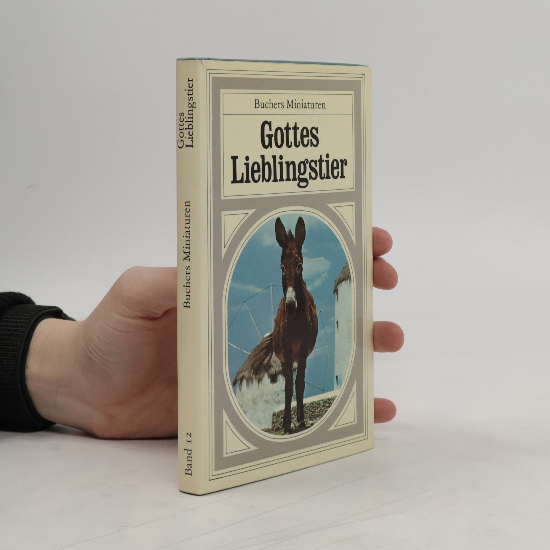 Xaver Schnieper Gottes Lieblingstier