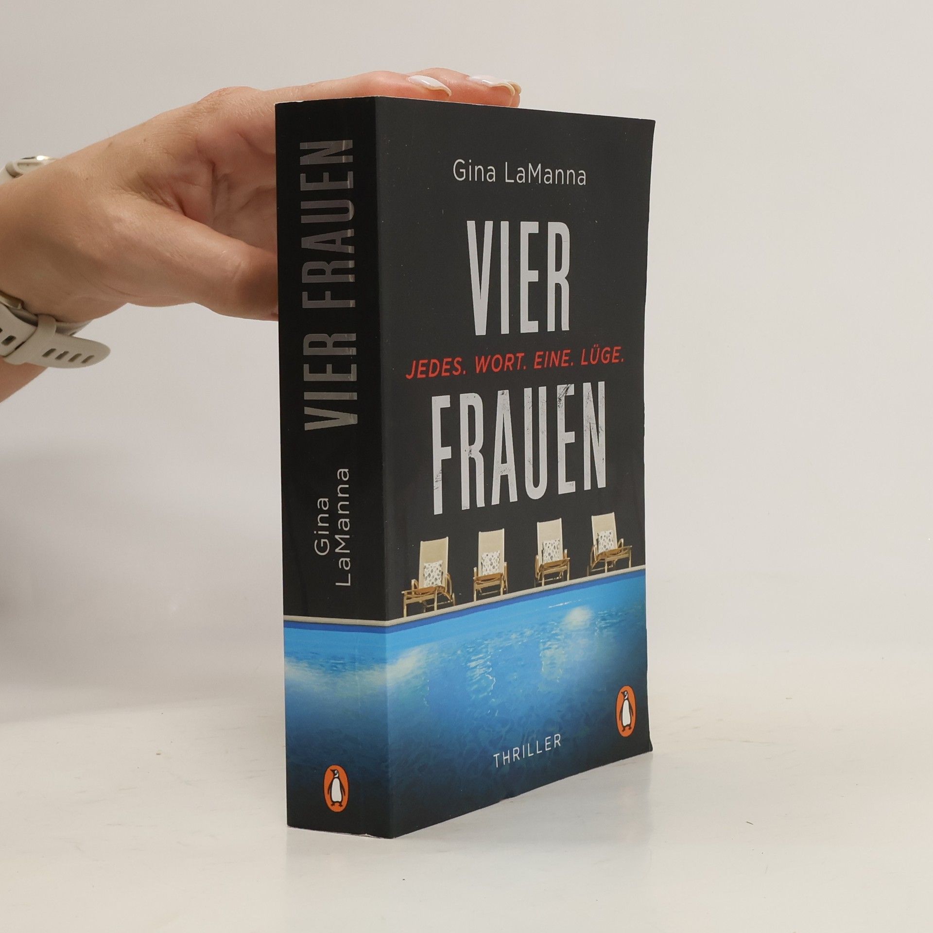 Gina LaManna Vier Frauen - Jedes. Wort. Eine. Lüge.