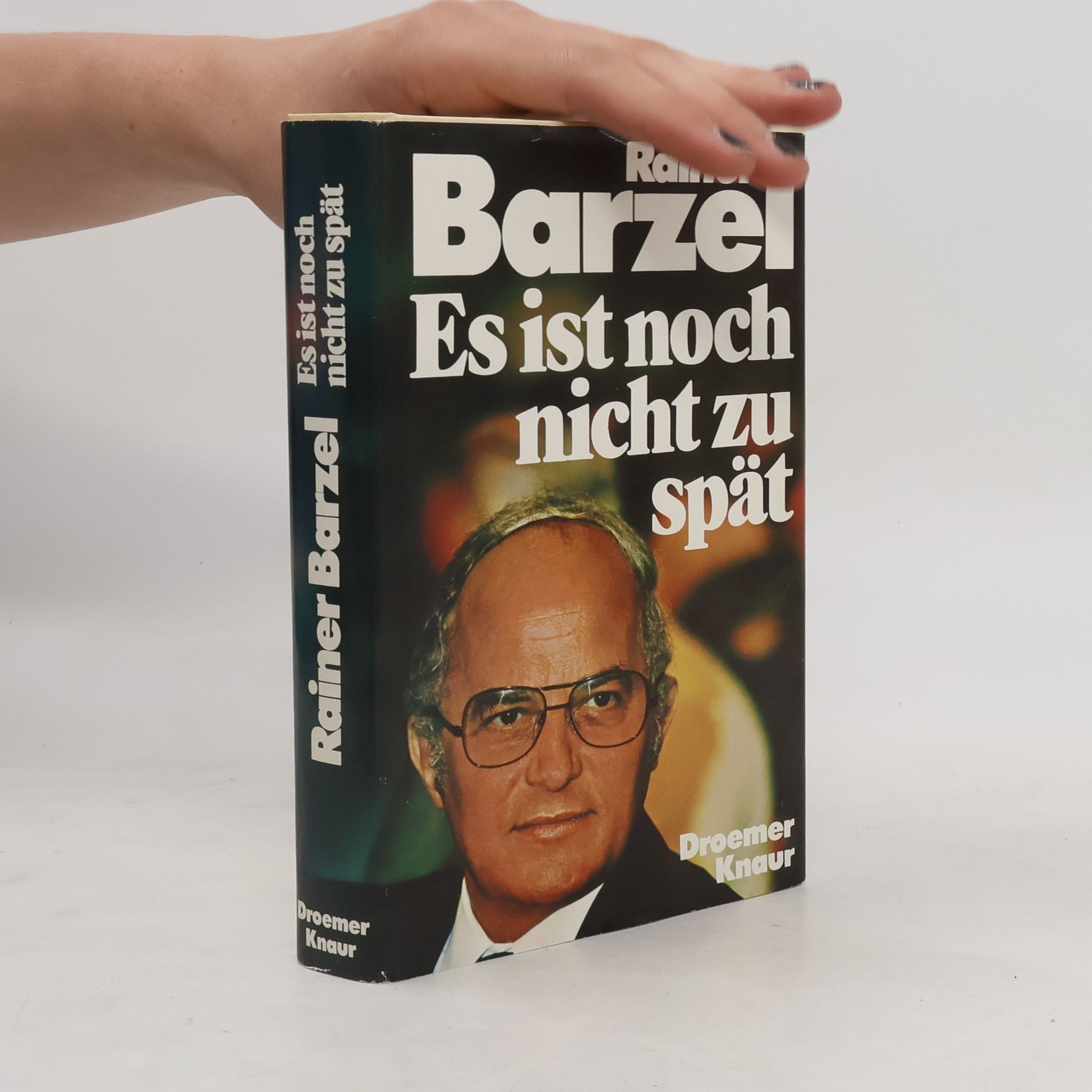 Rainer Barzel Es ist noch nicht zu spät