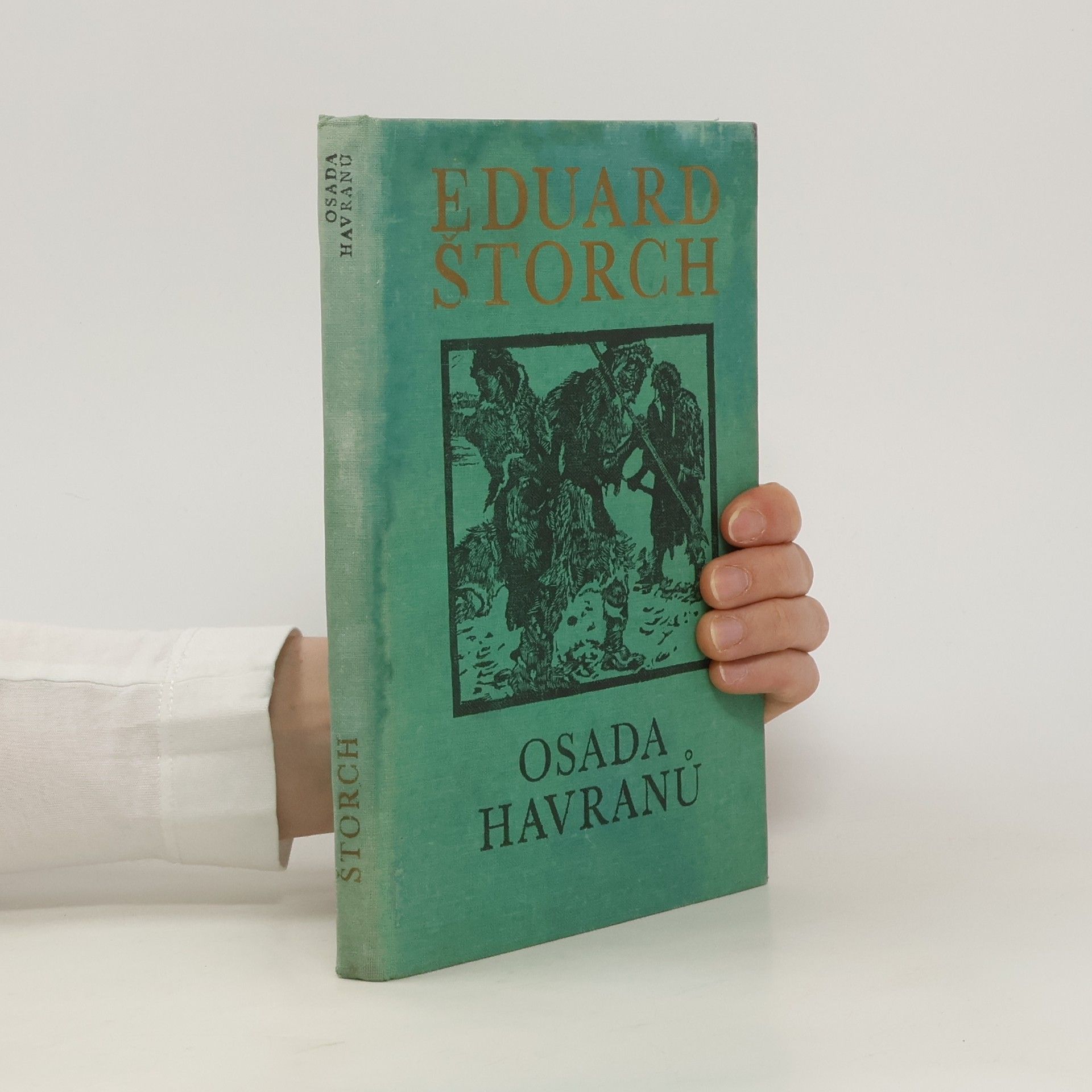 Eduard Štorch Osada havranů