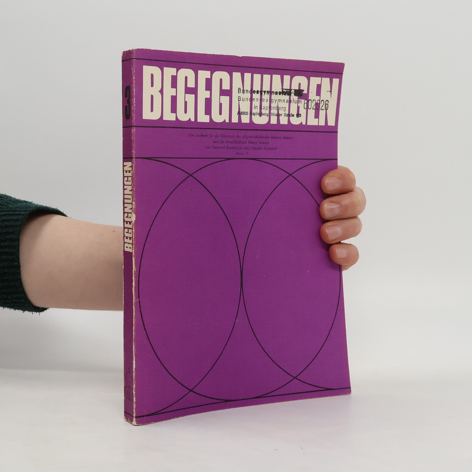 Emanuel Bialonczyk Begegnungen. Ein Lesebuch. 3. Band