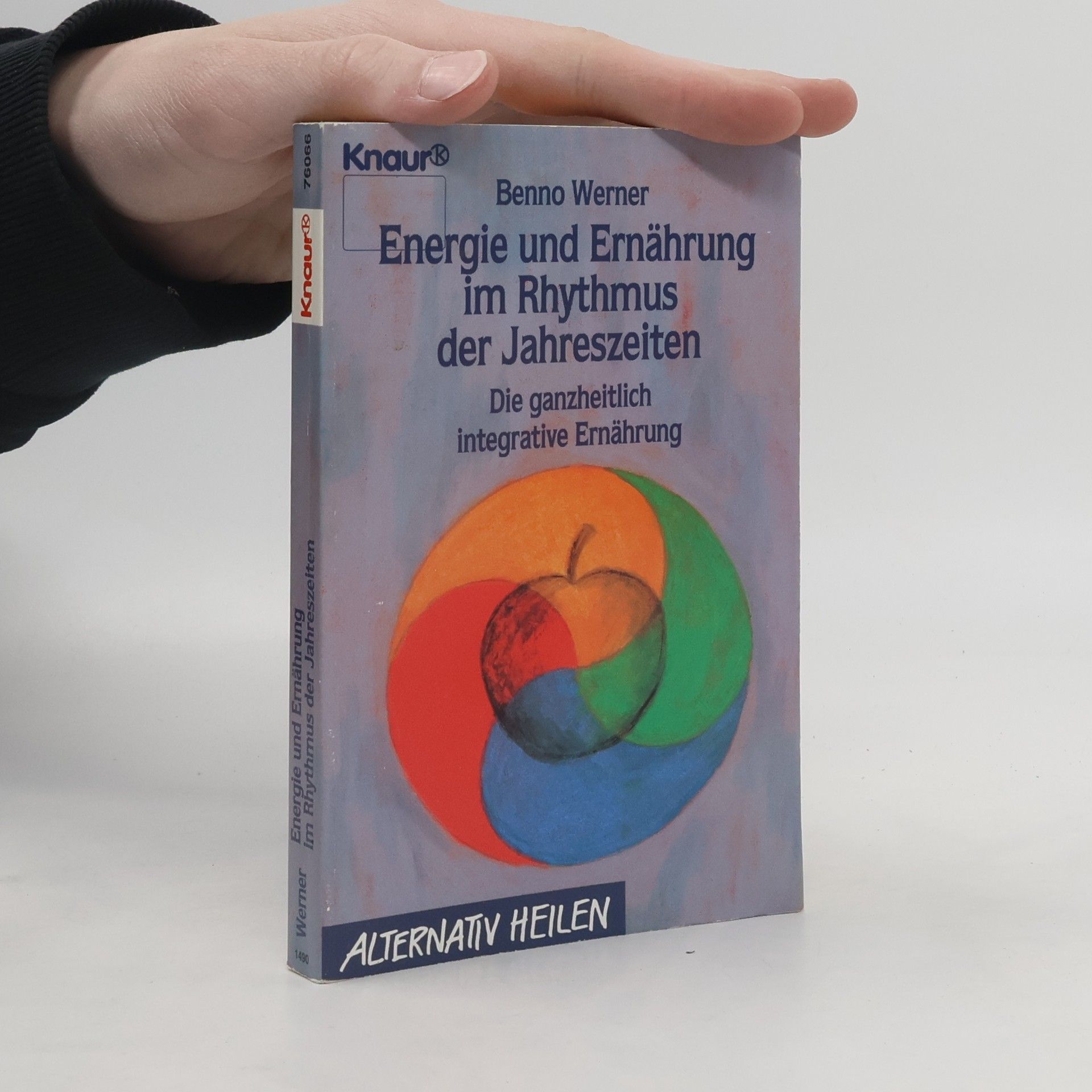 Benno Werner Energie und Ernährung im Rhythmus der Jahreszeiten