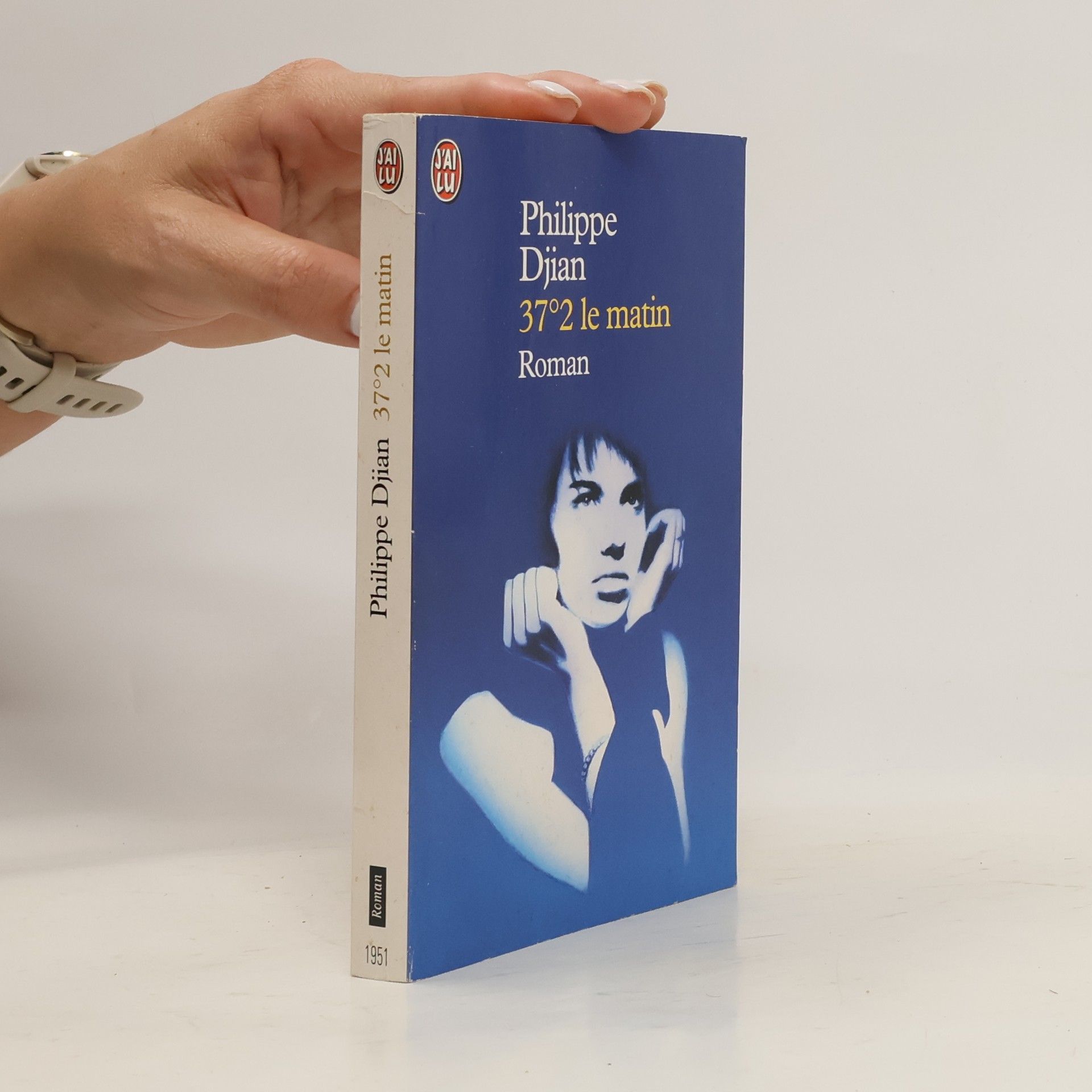 Phillippe Djian 37 virgule 2 degres le matin. Betty Blue, französische Ausgabe