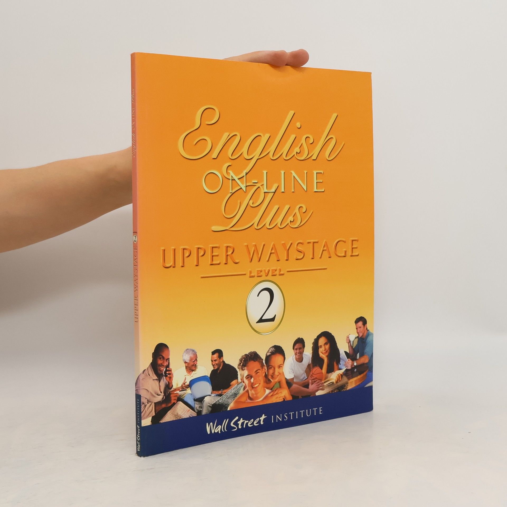 Various authors English On-Line Plus. Waystage Level 2