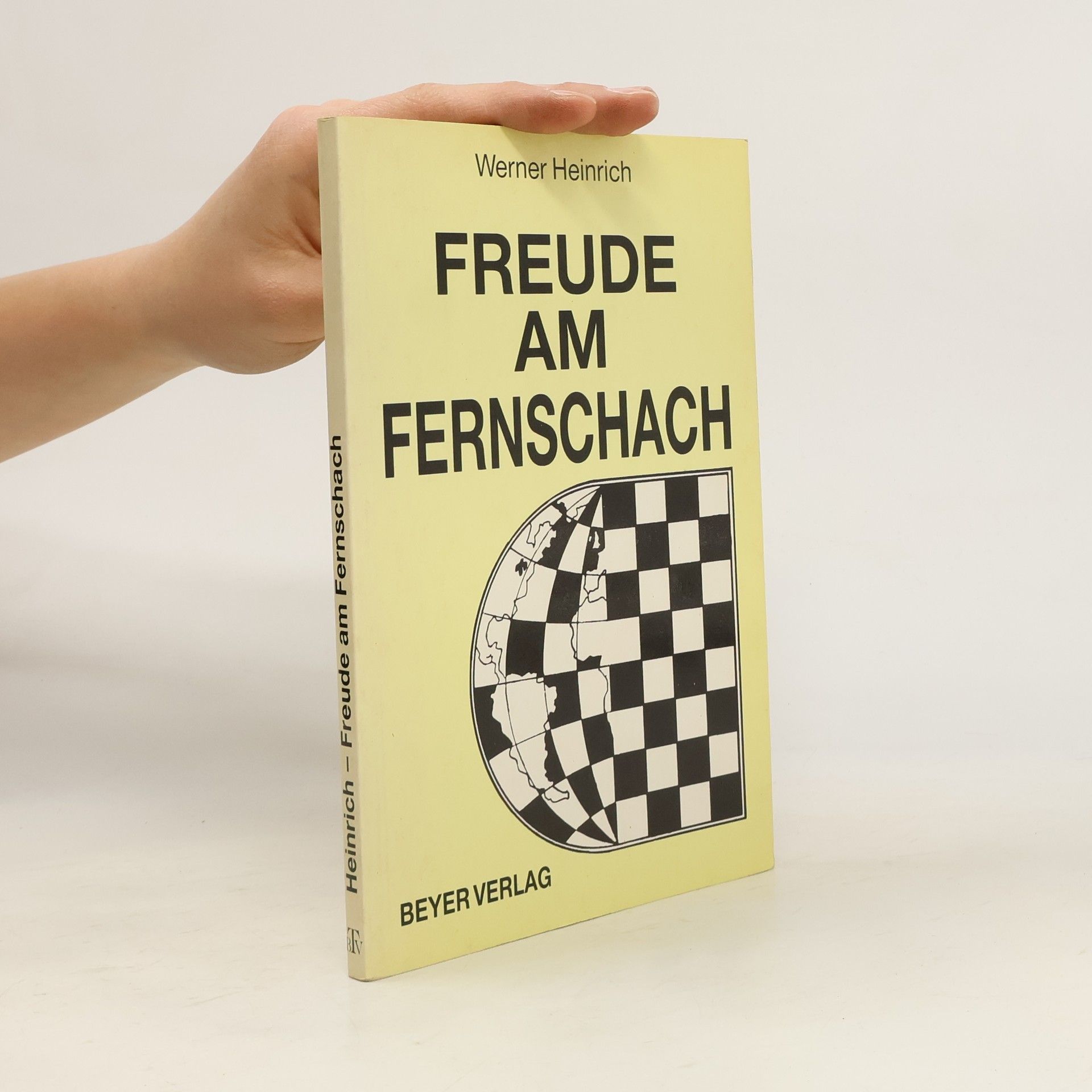 Werner-Heinrich Benda Freude am Fernschach
