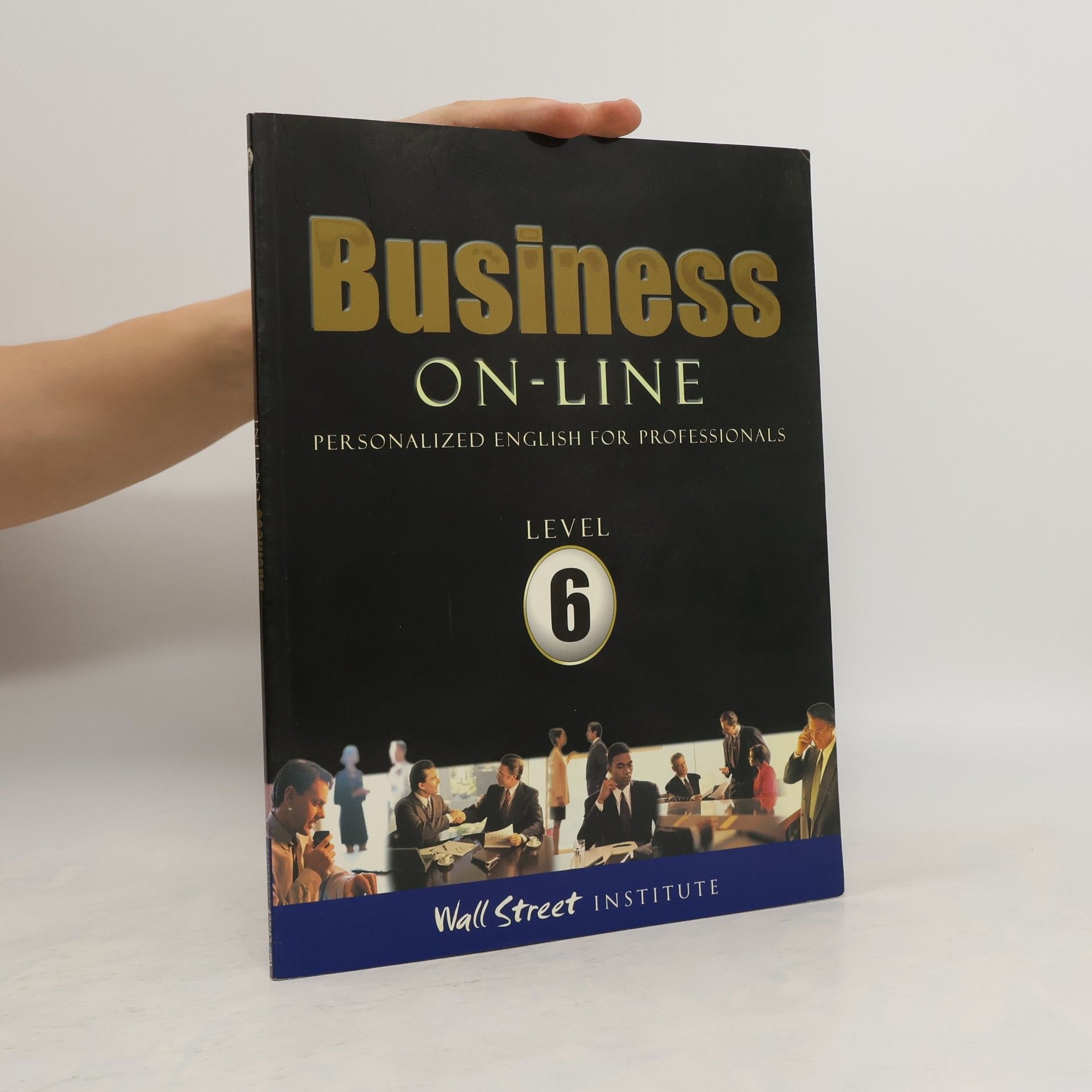 Various authors Business On-Line. Level 6