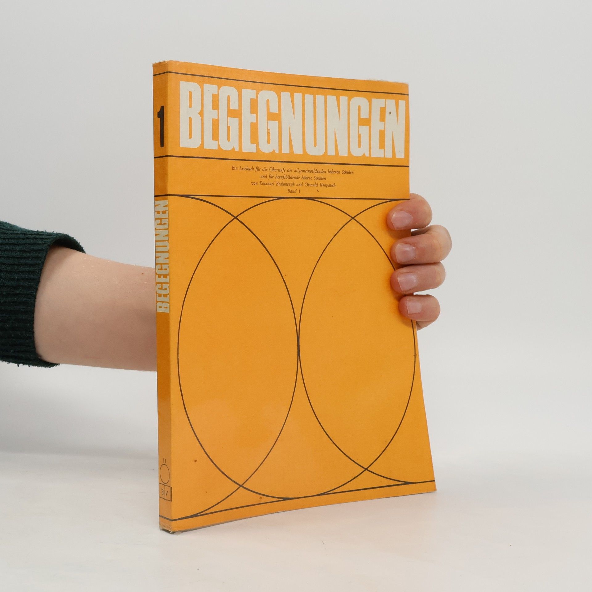 Emanuel Bialonczyk Begegnungen. Ein Lesebuch. 1. Band