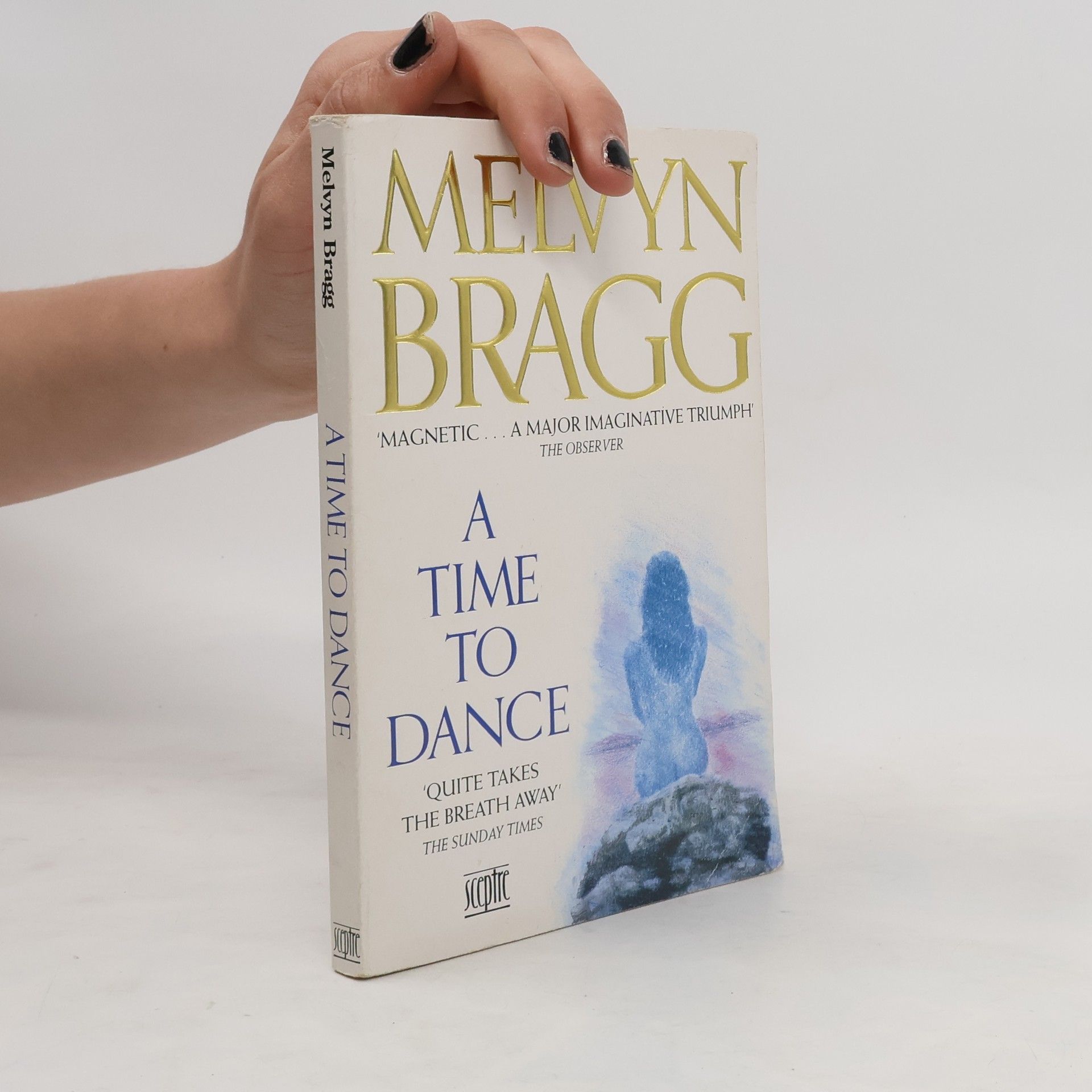 Melvyn Bragg A Time to Dance
