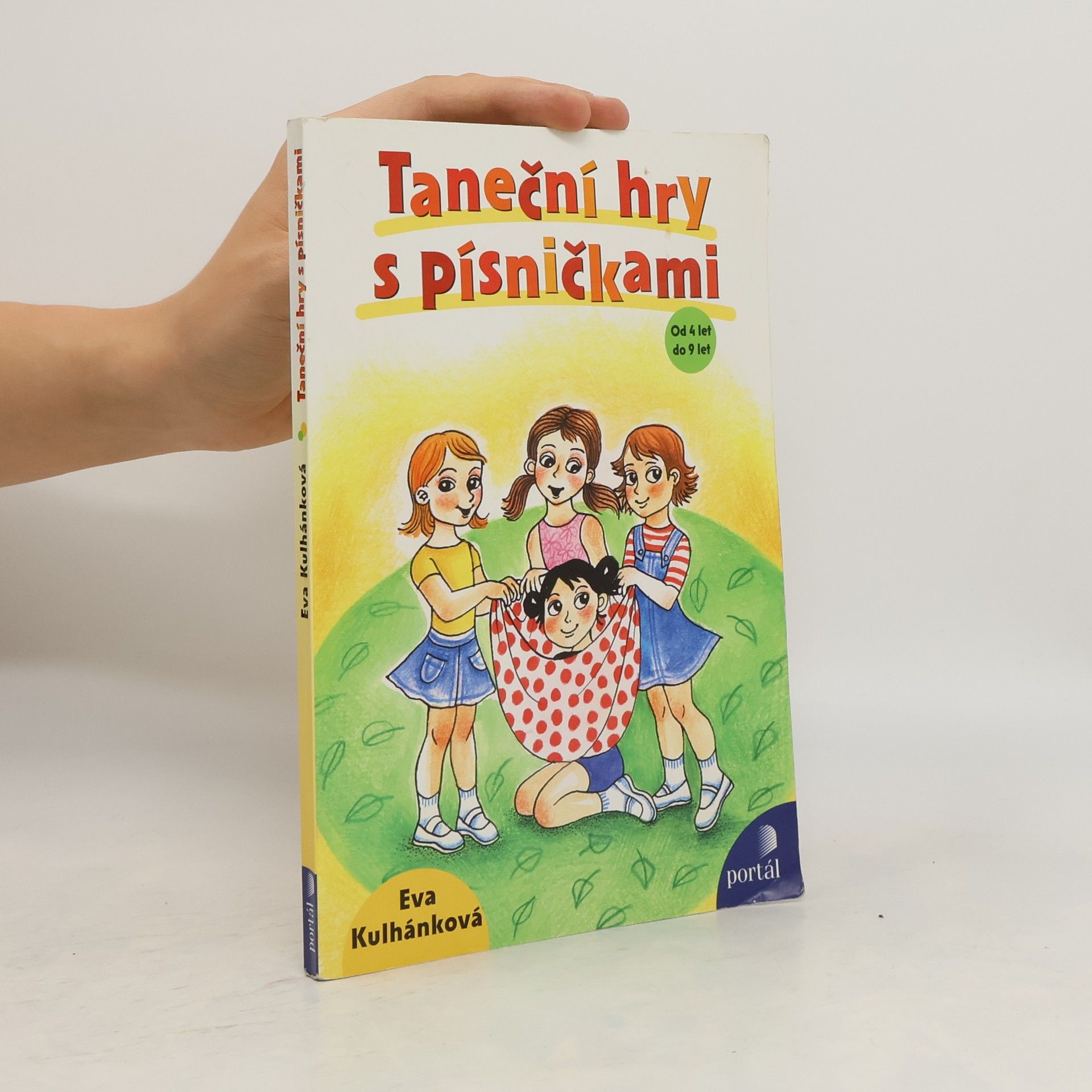 Eva Kulhánková Taneční hry s písničkami