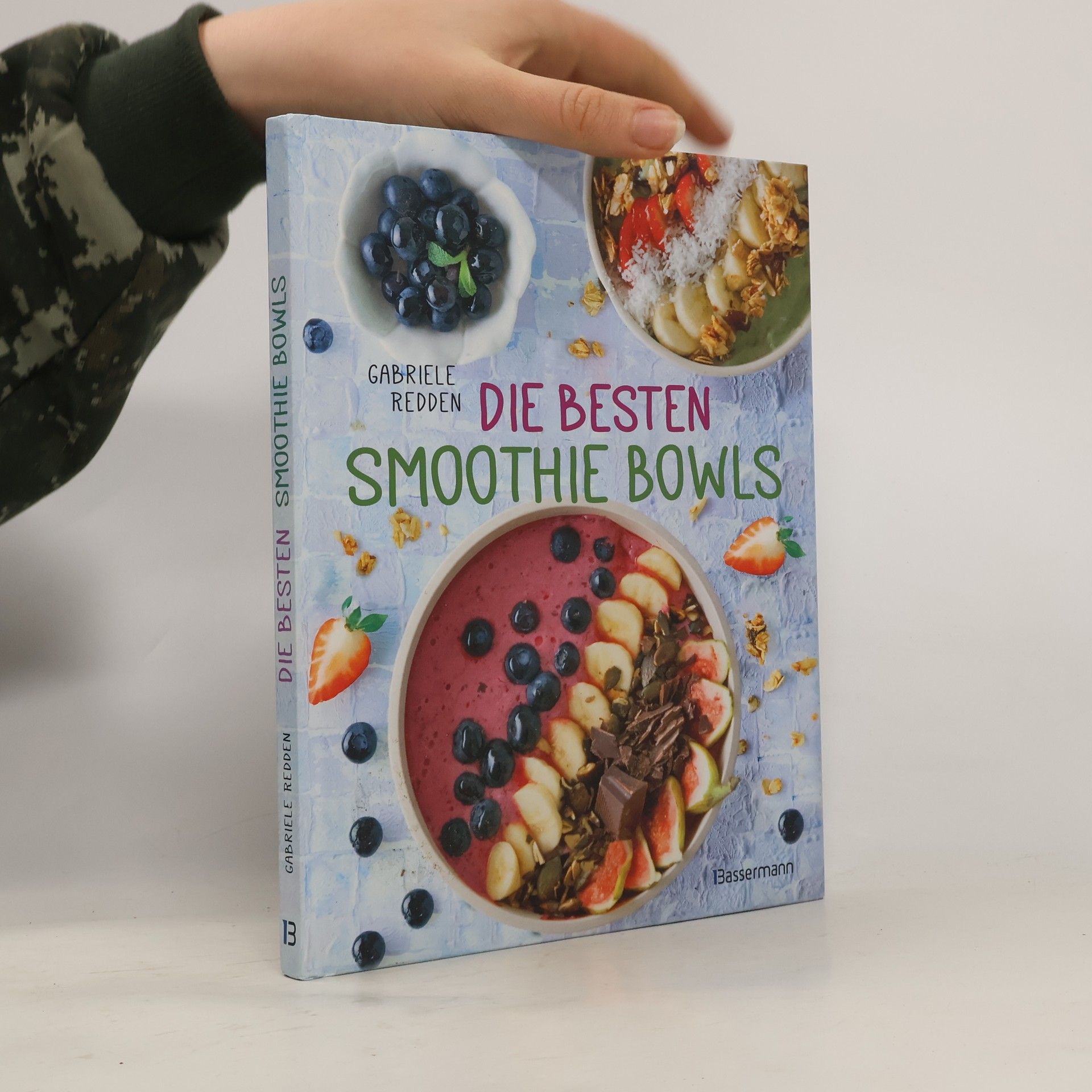 Gabriele Rosenbaum Die besten Smoothie Bowls