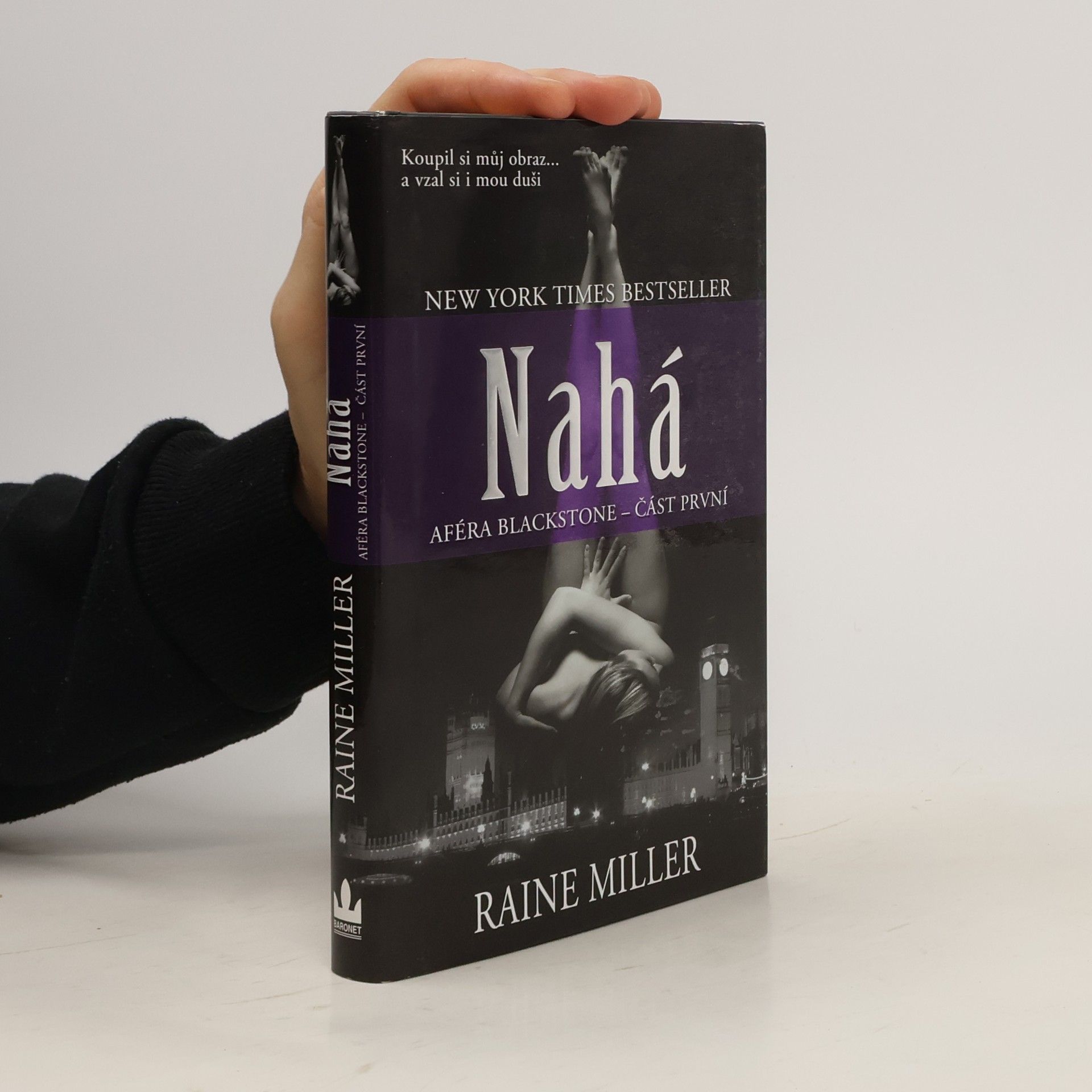Raine Miller Nahá . Aféra Blackstone. 1. díl