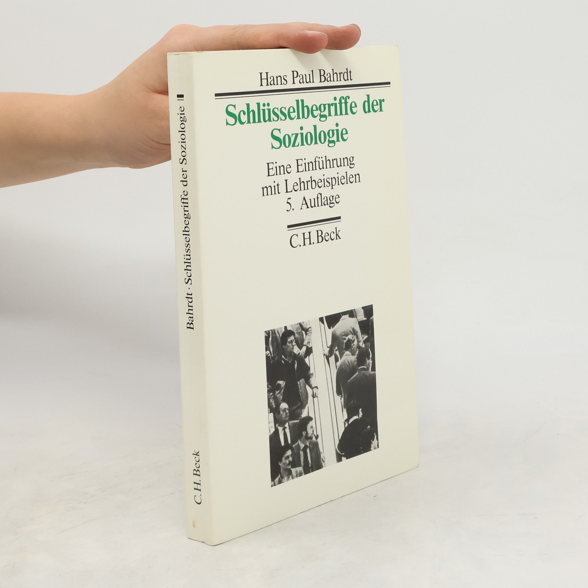 Hans Paul Bahrdt Schlüsselbegriffe der Soziologie