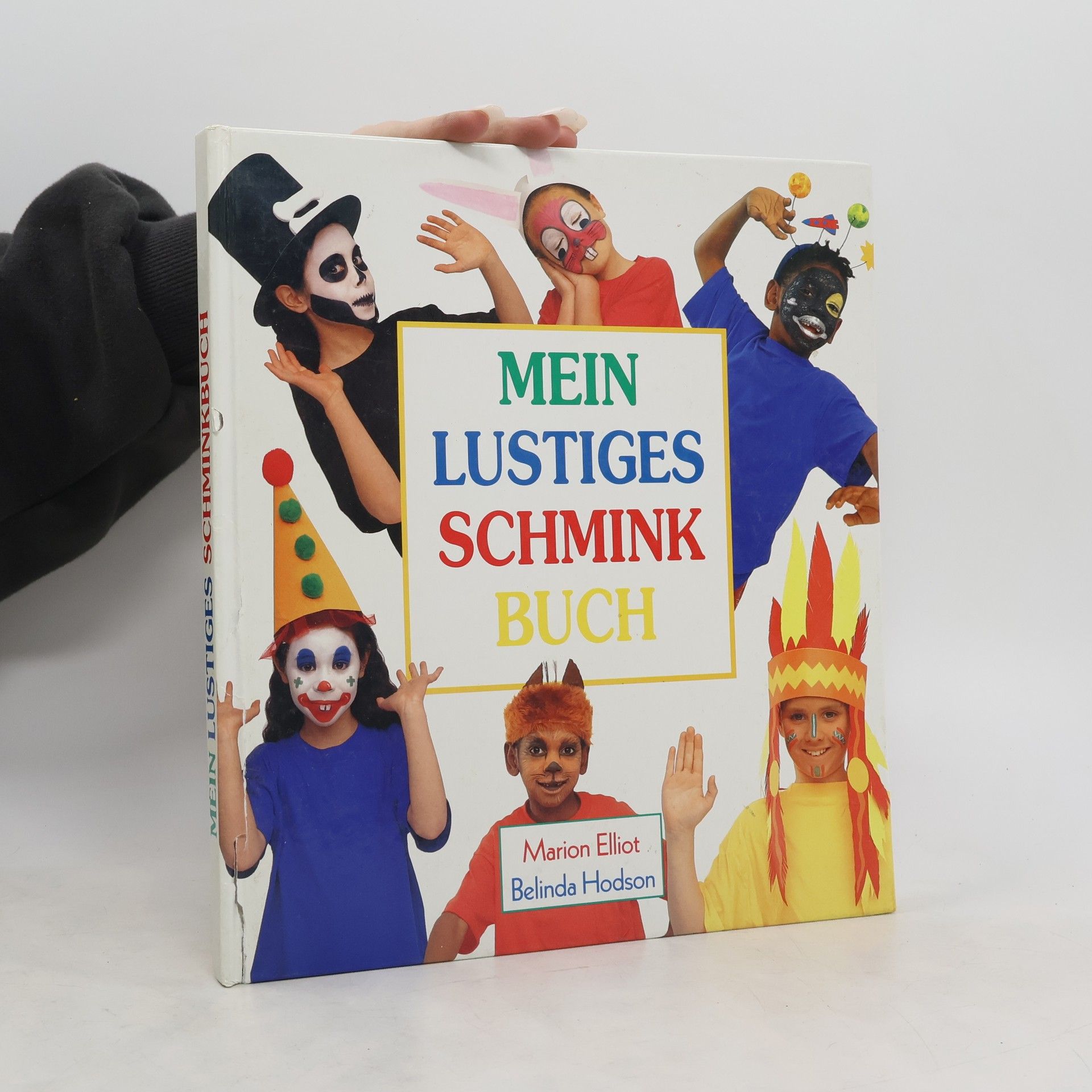 Marion Elliot Mein lustiges Schminkbuch