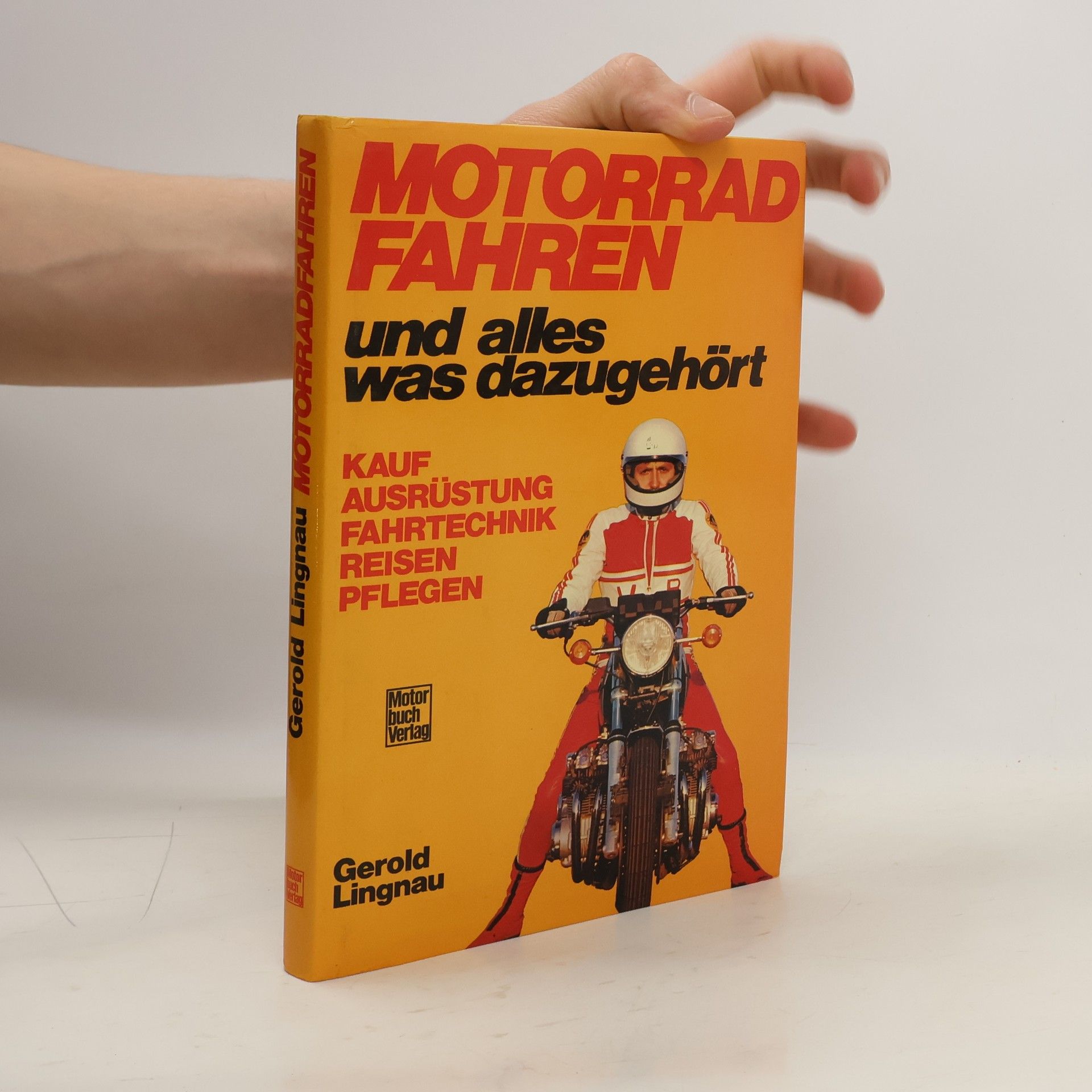 Gerold Lingnau Motorradfahren und alles was dazugehört