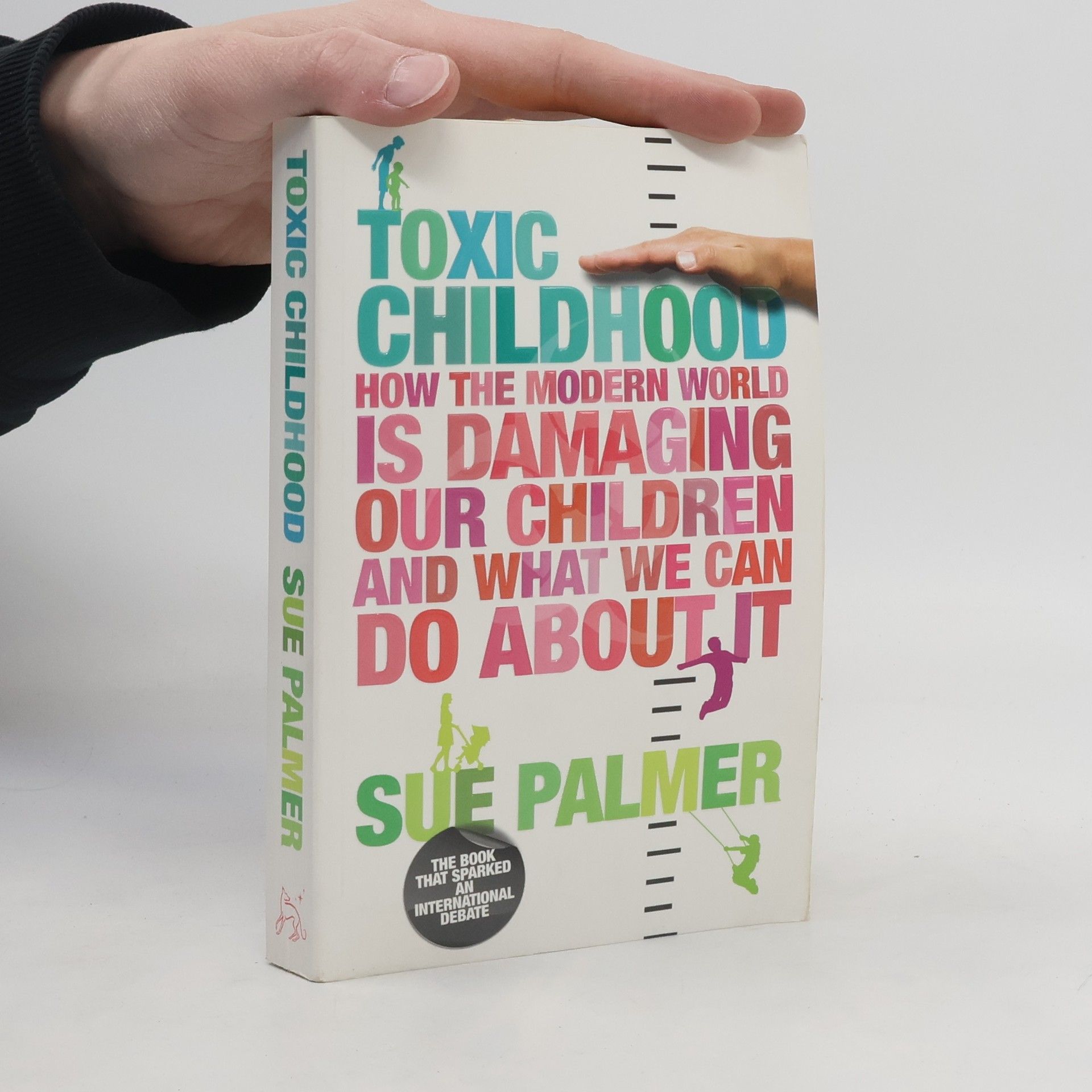 Sue Palmer Toxic Childhood