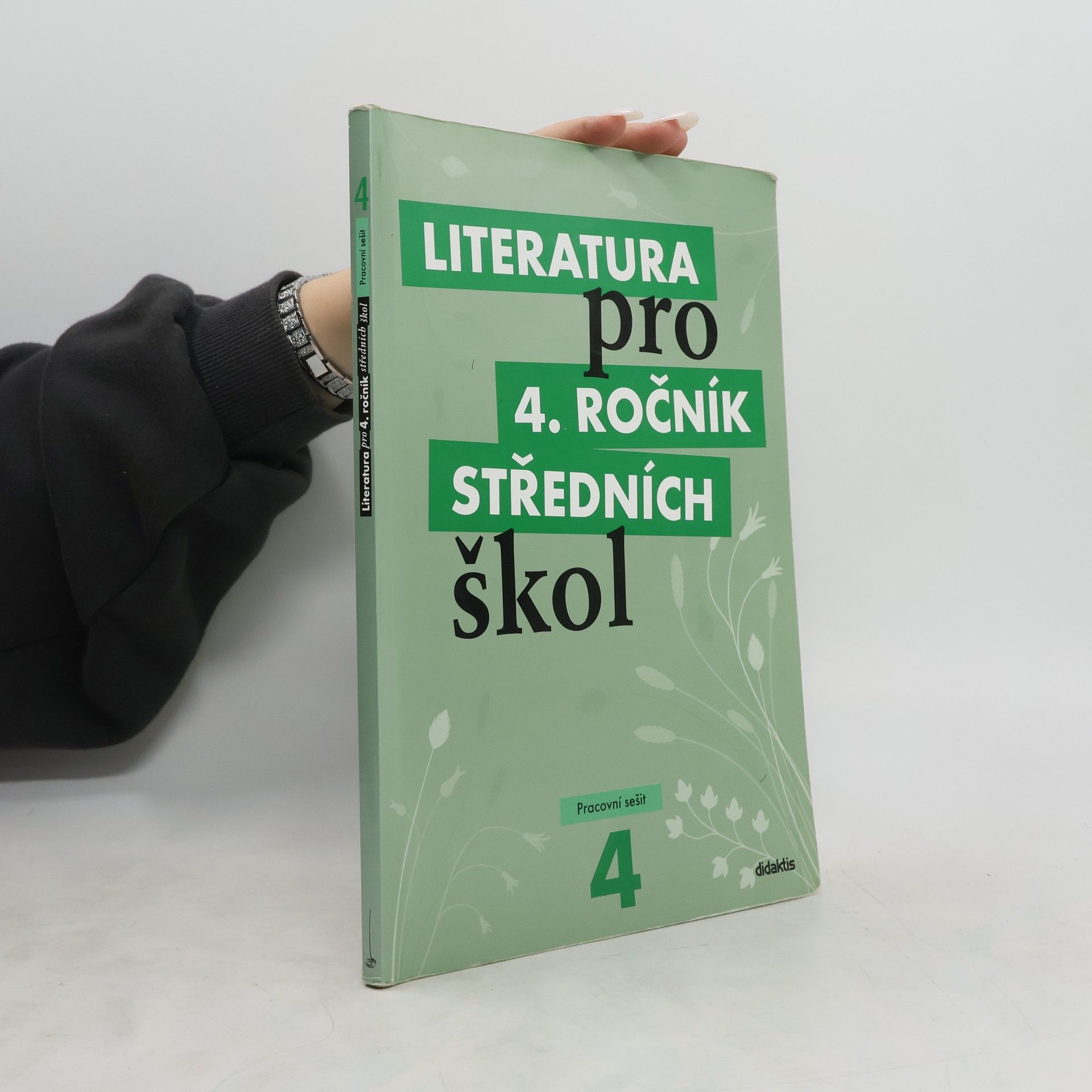kolektiv Literatura pro 4. ročník středních škol. Pracovní sešit