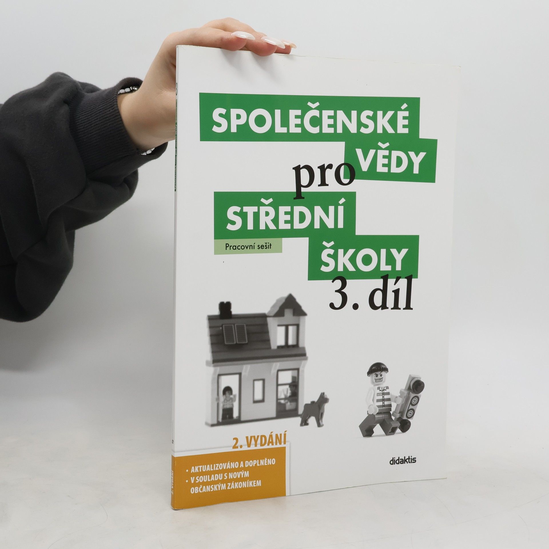 Lenka Dobešová Společenské vědy pro střední školy. 3. díl, Pracovní sešit