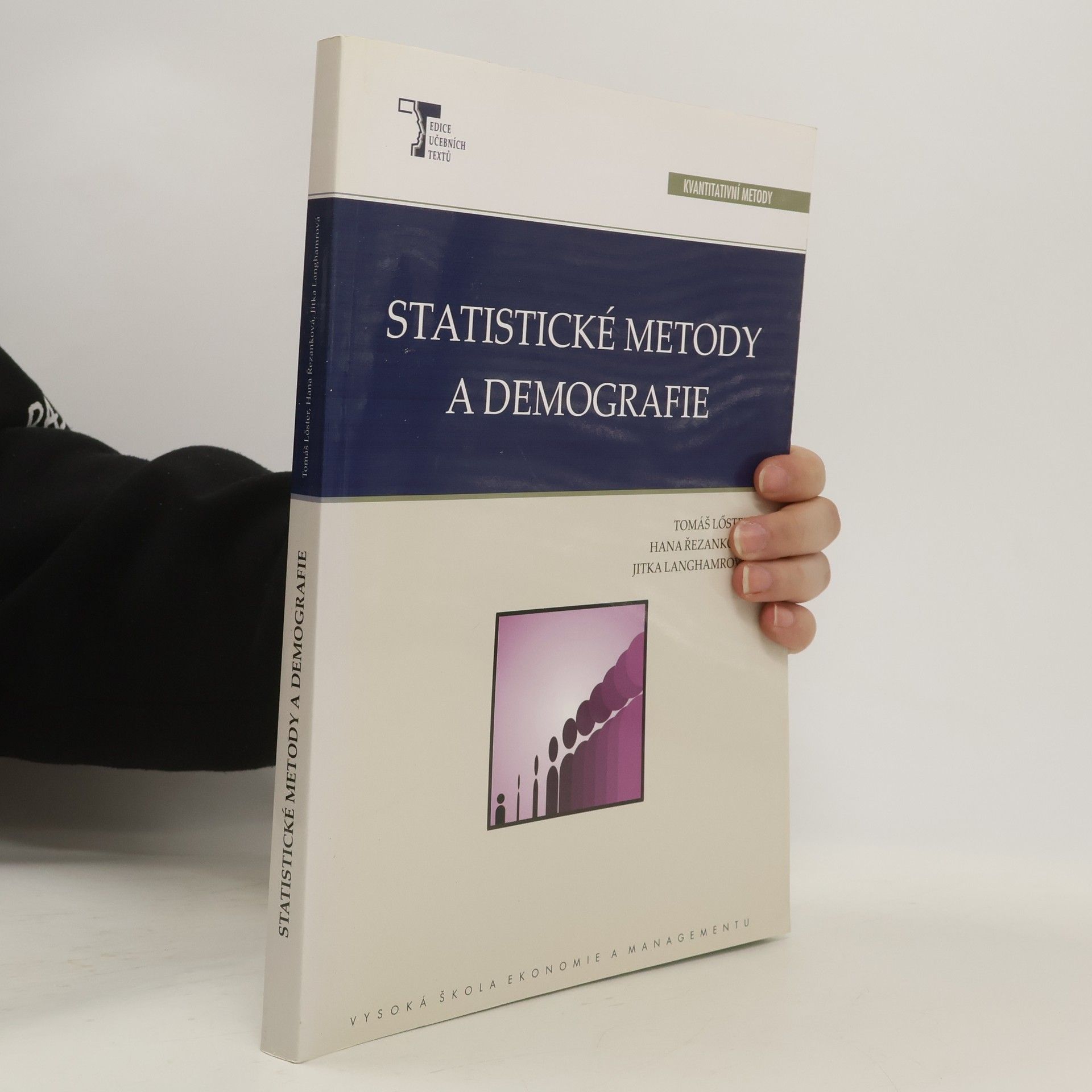 Tomáš Löster Statistické metody a demografie