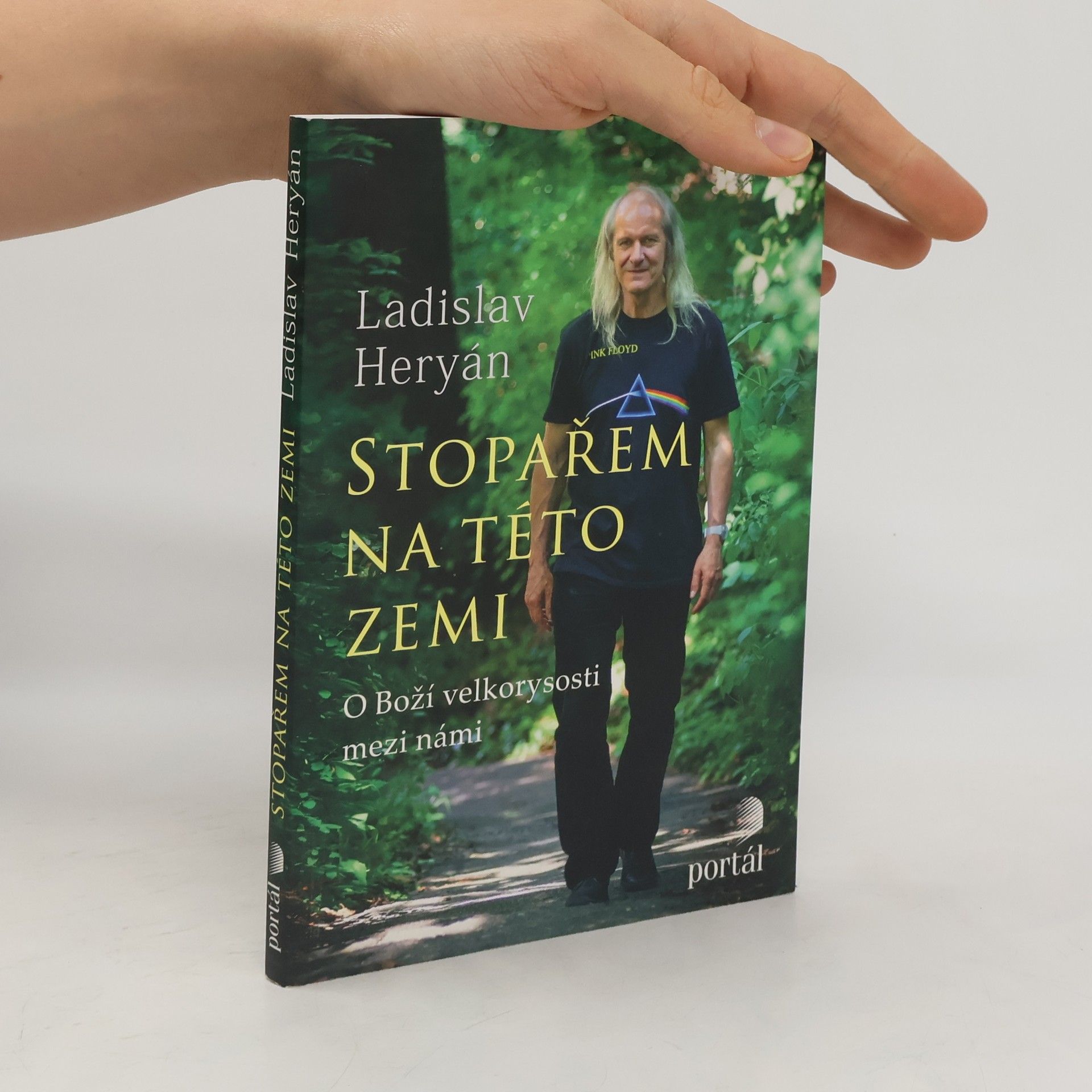 Ladislav Heryán Stopařem na této zemi. O Boží velkorysosti mezi námi