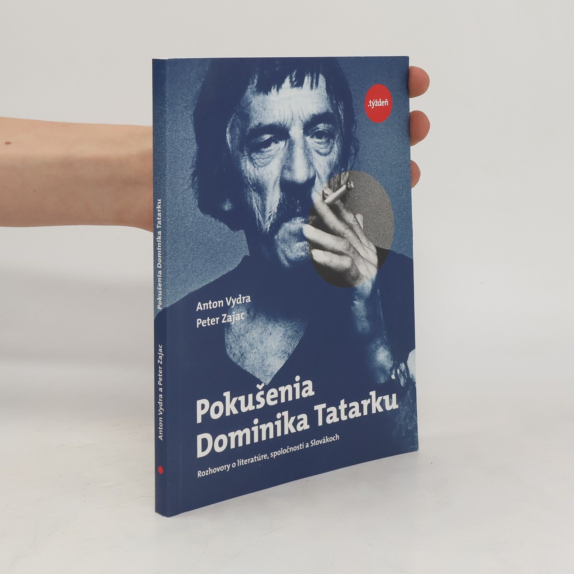 Peter Zajac Pokušenia Dominika Tatarku