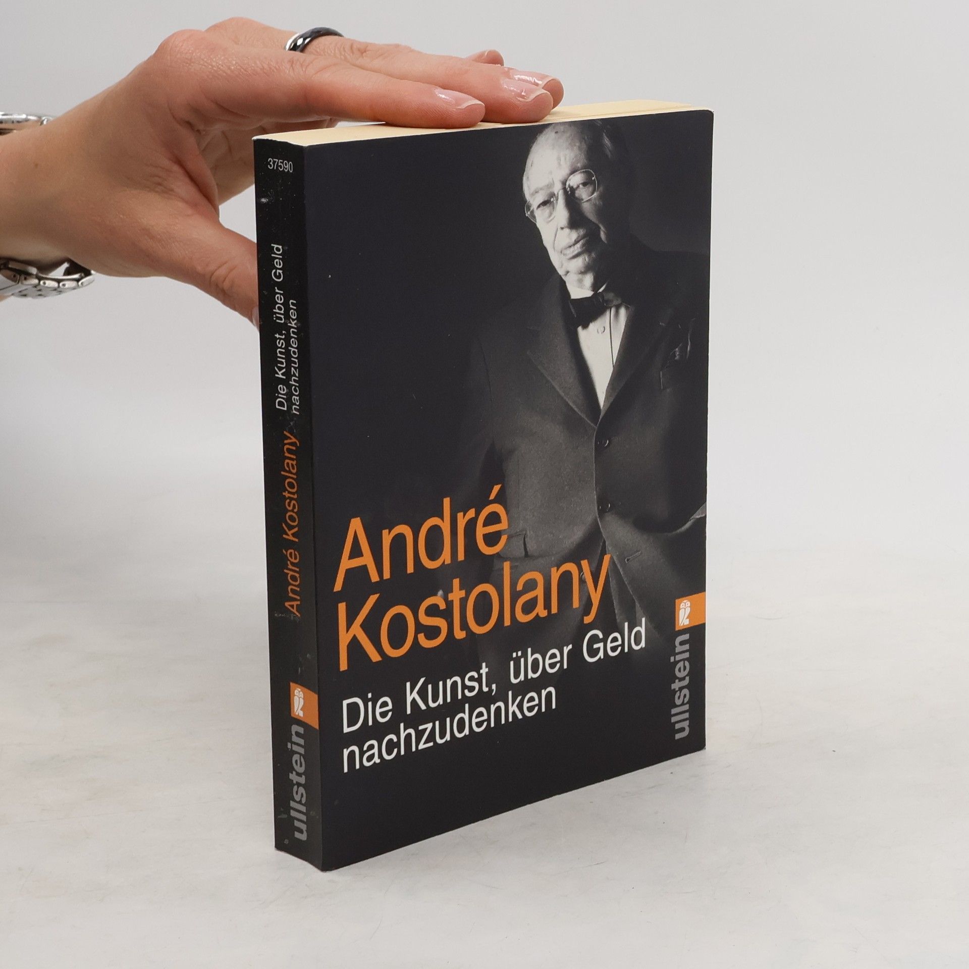 André Kostolany Die Kunst, über Geld nachzudenken