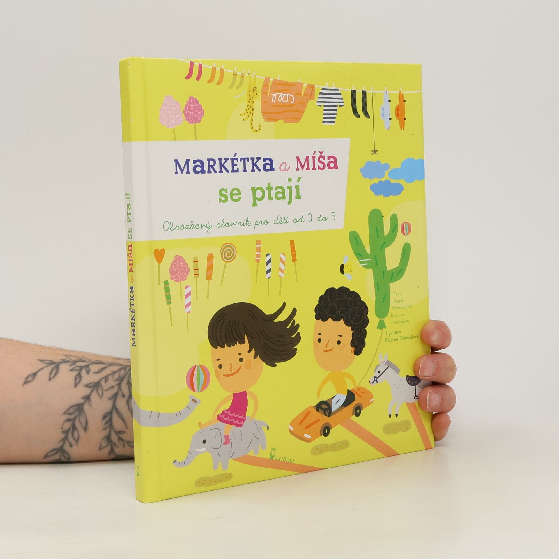 Ivana Kocmanová Markétka a Míša se ptají : hravý obrázkový slovník pro děti od 2 do 5