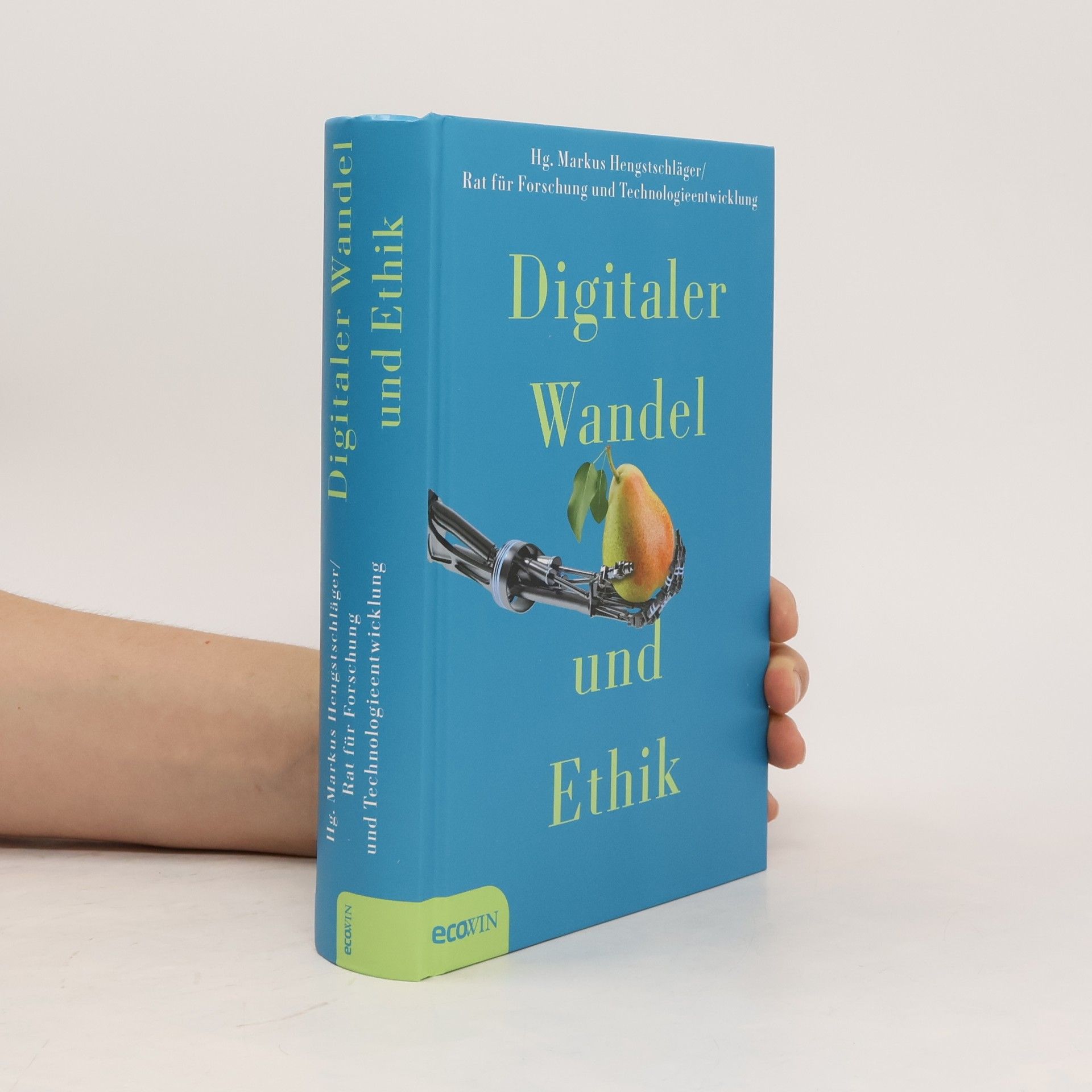 Markus Hengstschläger Digitaler Wandel und Ethik