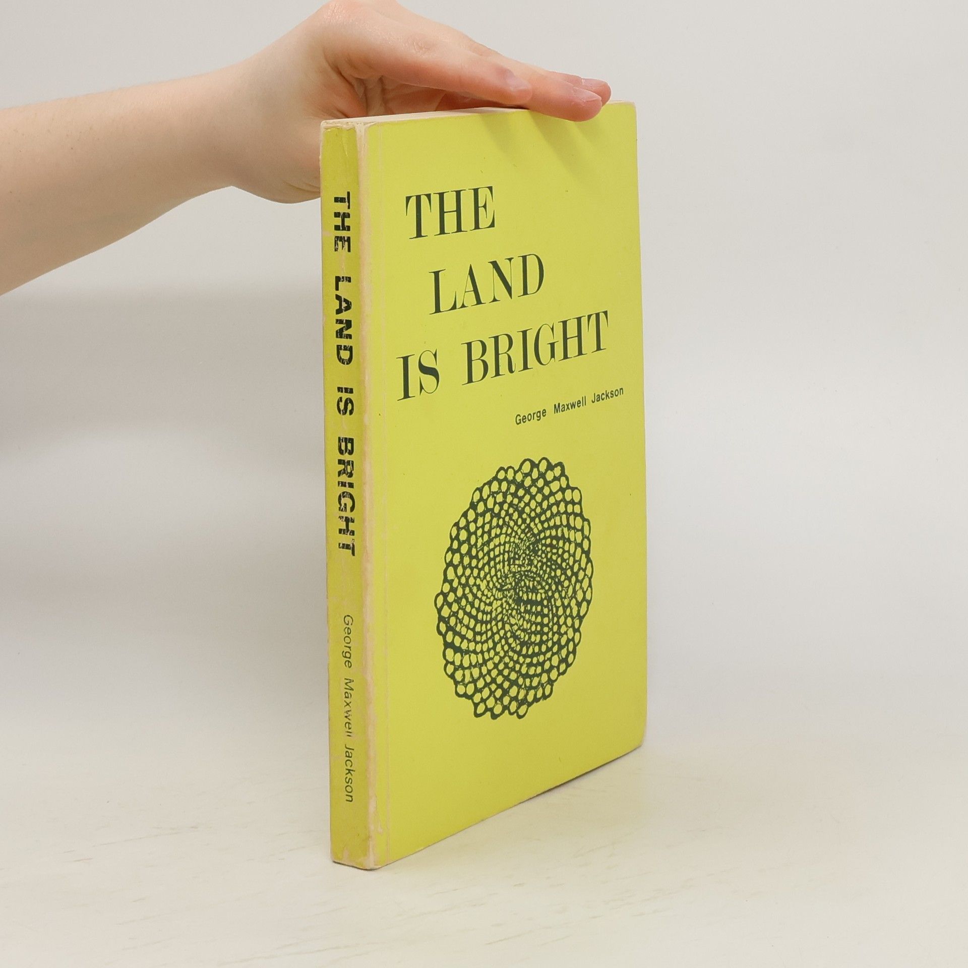 George Maxwell Jackson The Land Is Bright