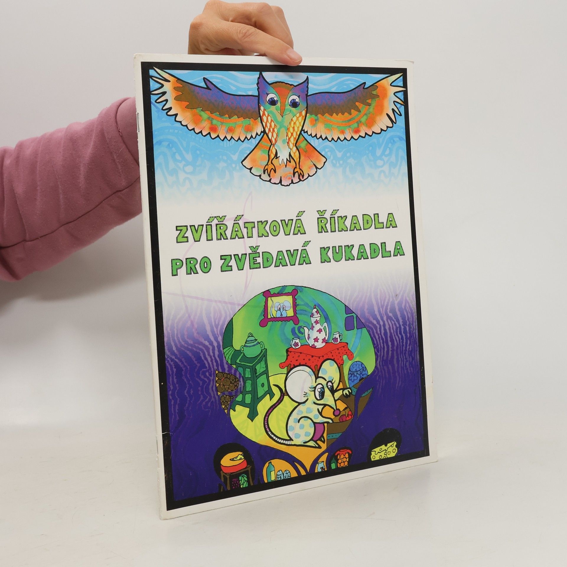 Autorenkollektiv Zvířátková říkadla pro zvědavá kukadla