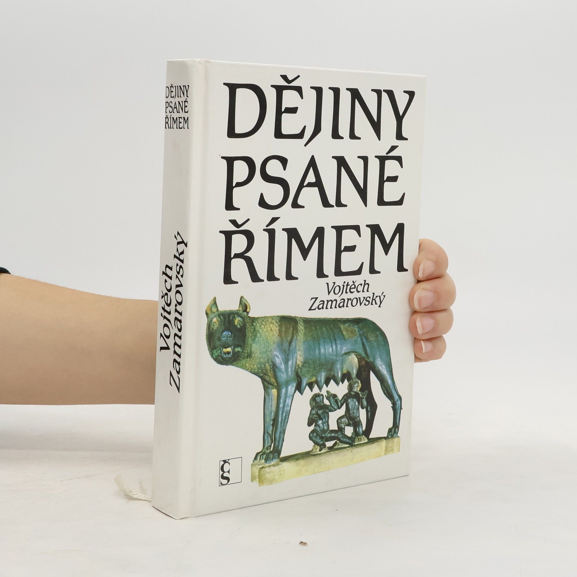 Vojtěch Zamarovský Dějiny psané Římem