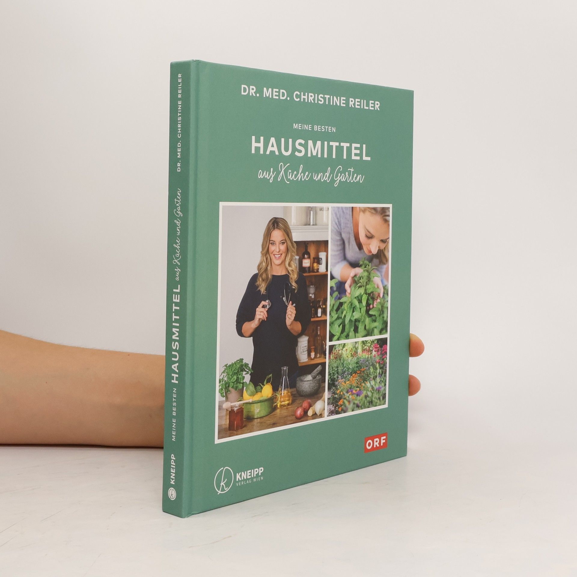 Christine Reiler Meine besten Hausmittel aus Küche und Garten