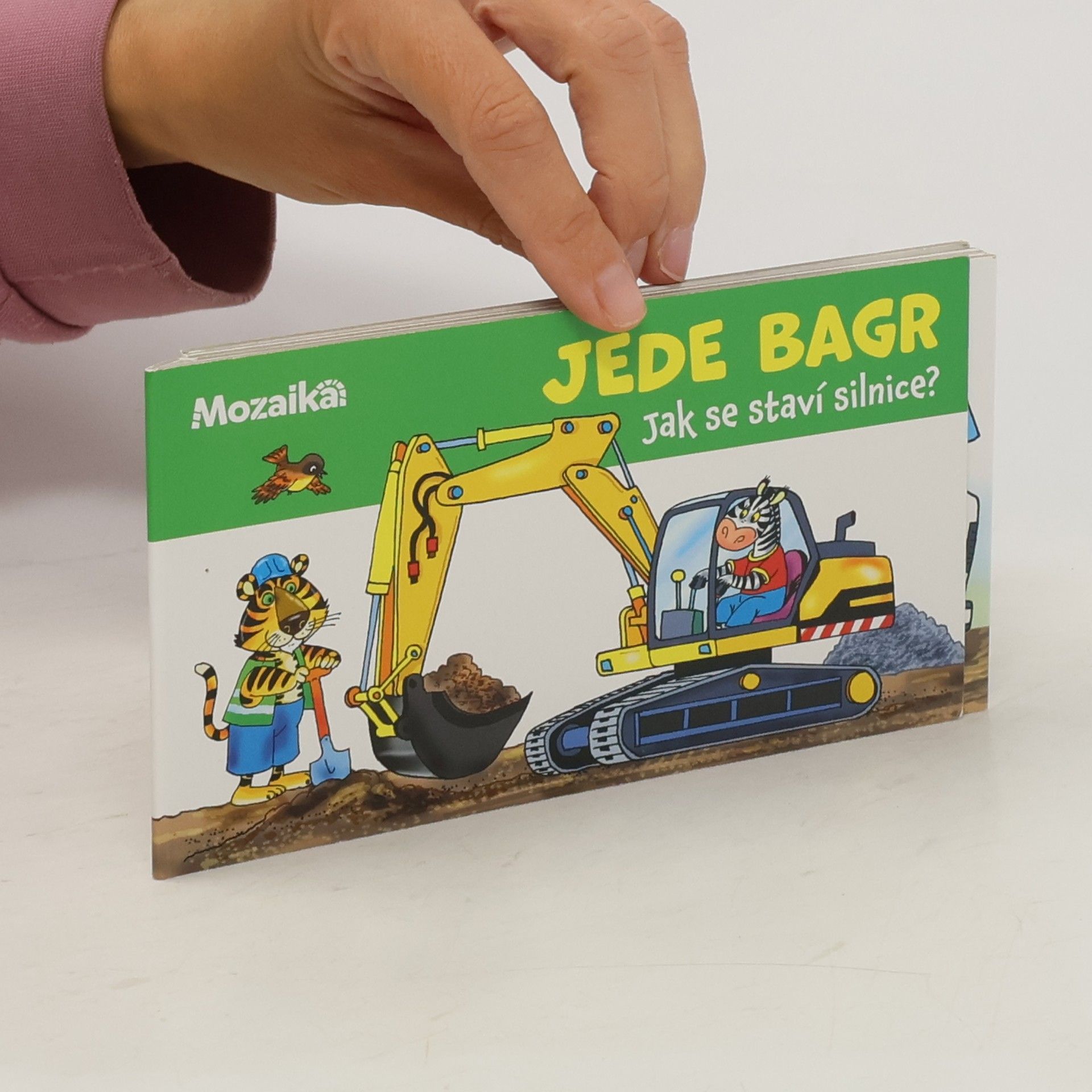 Antonín Šplíchal Jede bagr : jak se staví silnice?