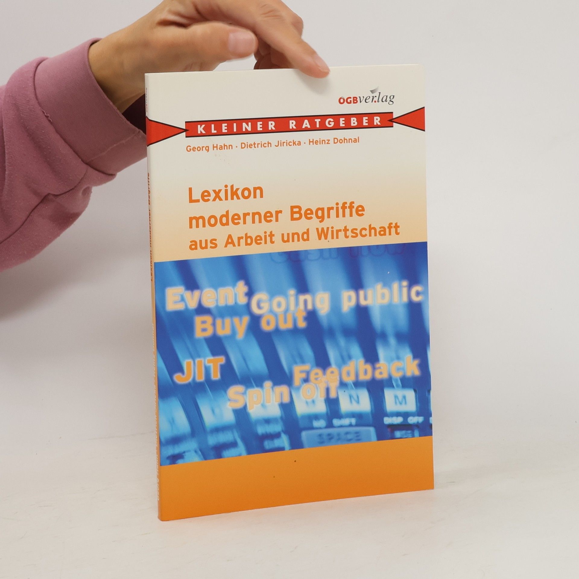 Heinz Dohnal Lexikon moderner Begriffe aus Arbeit und Wirtschaft