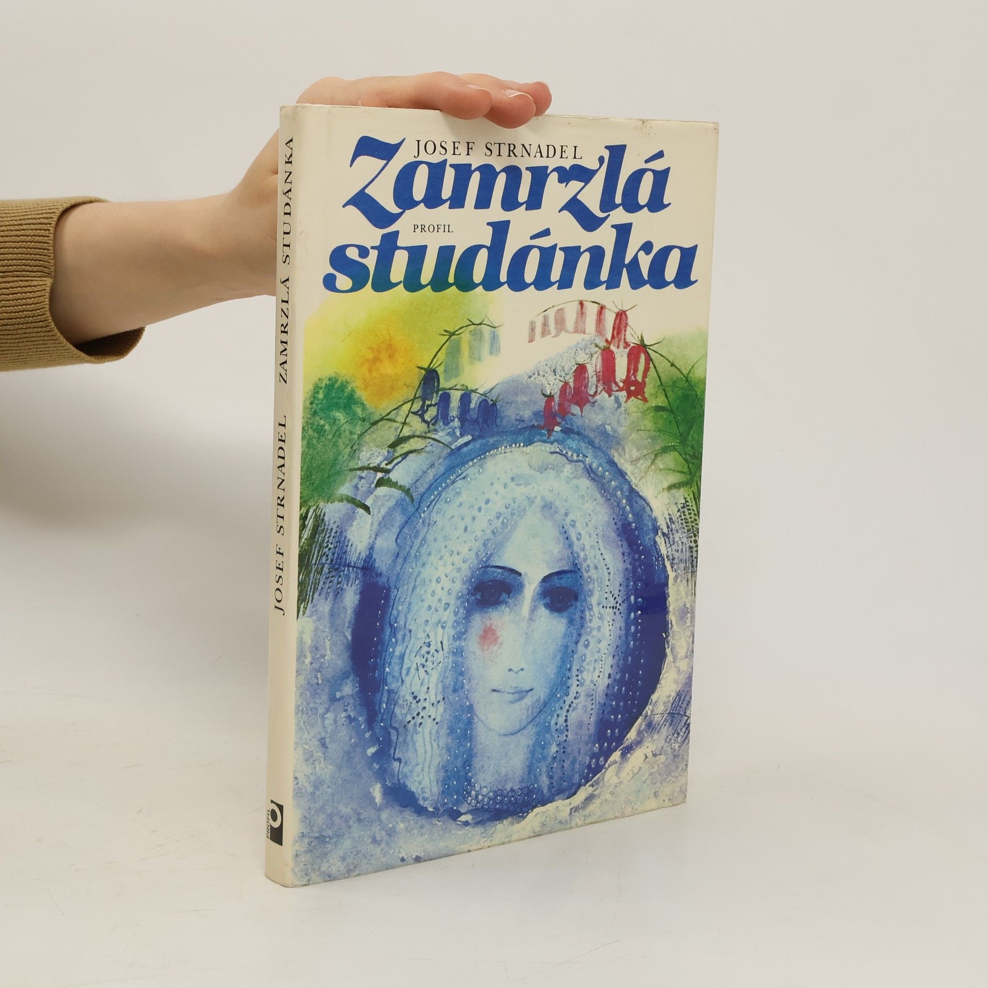 Karel Beneš Zamrzlá studánka. Pohádky a pověsti zpod Radhoště