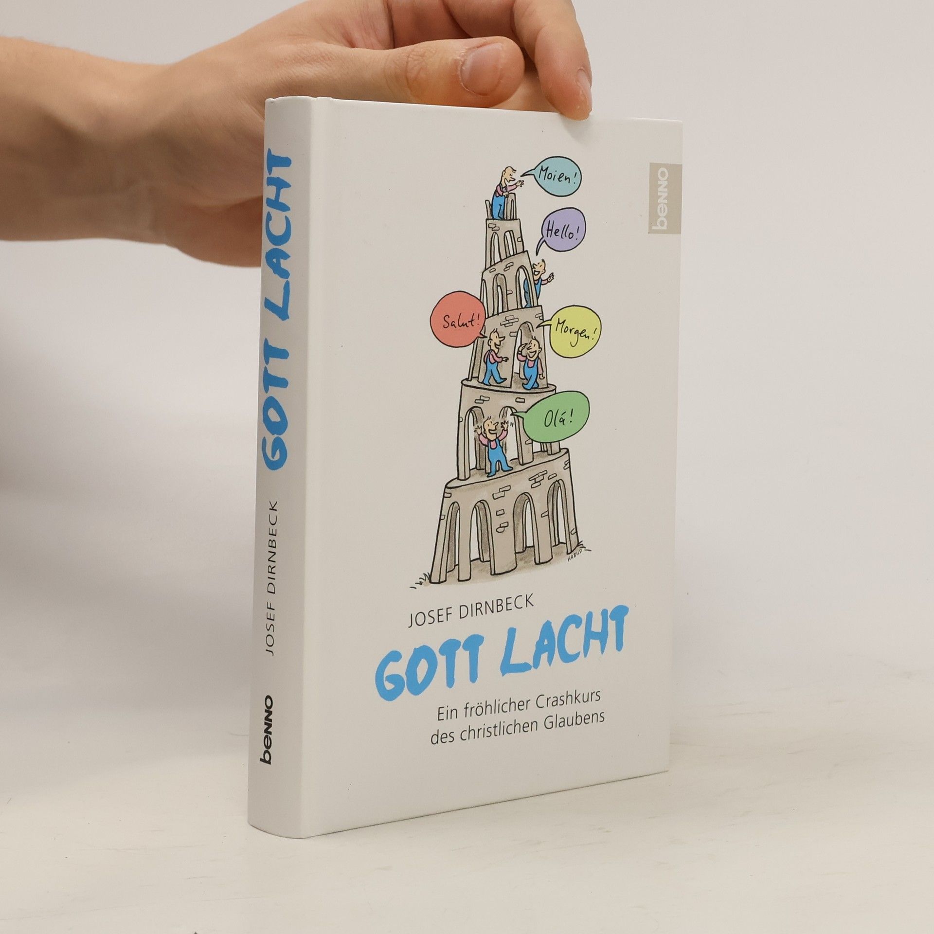 Josef Dirnbeck Gott lacht