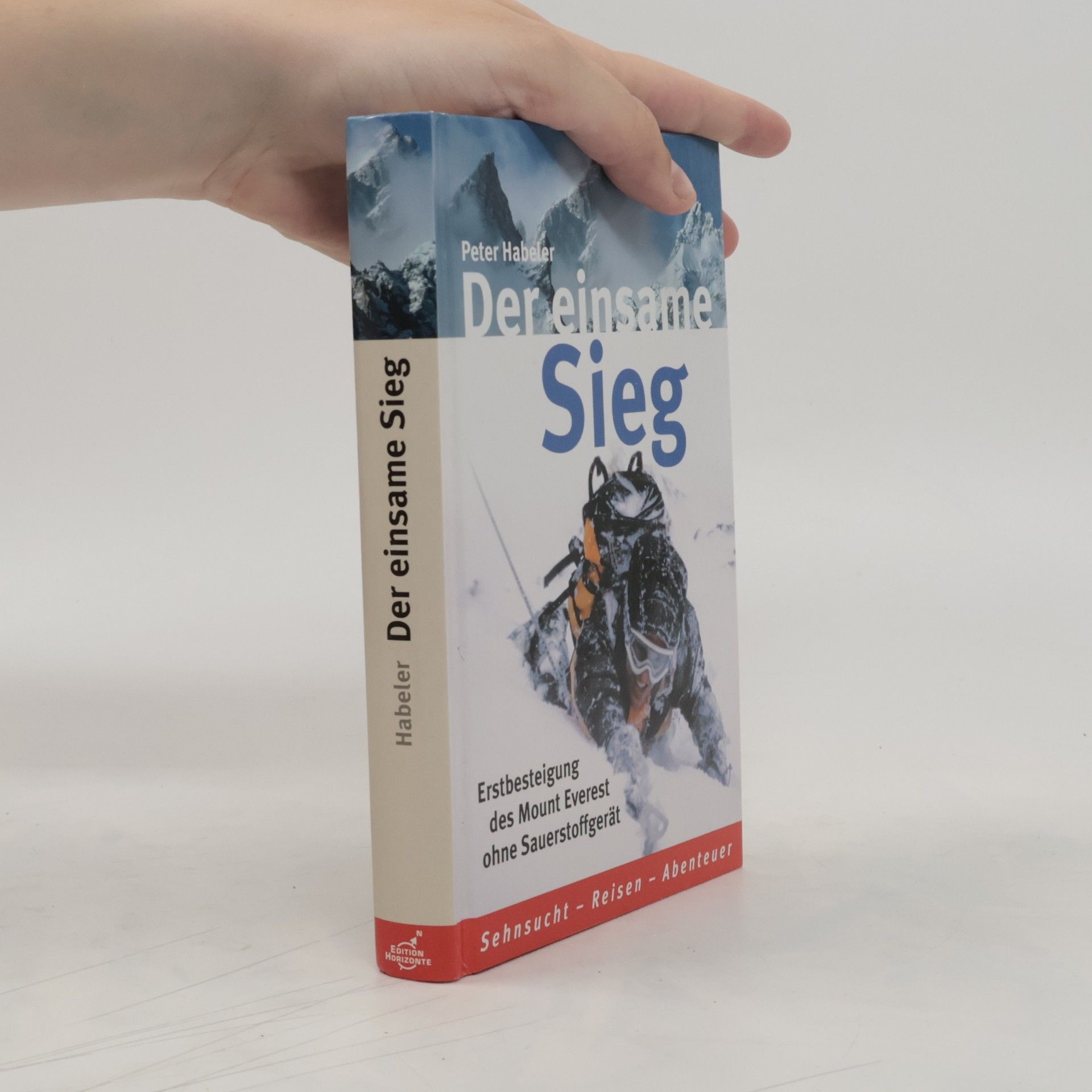 Petr Habeler Der Einsame Sieg