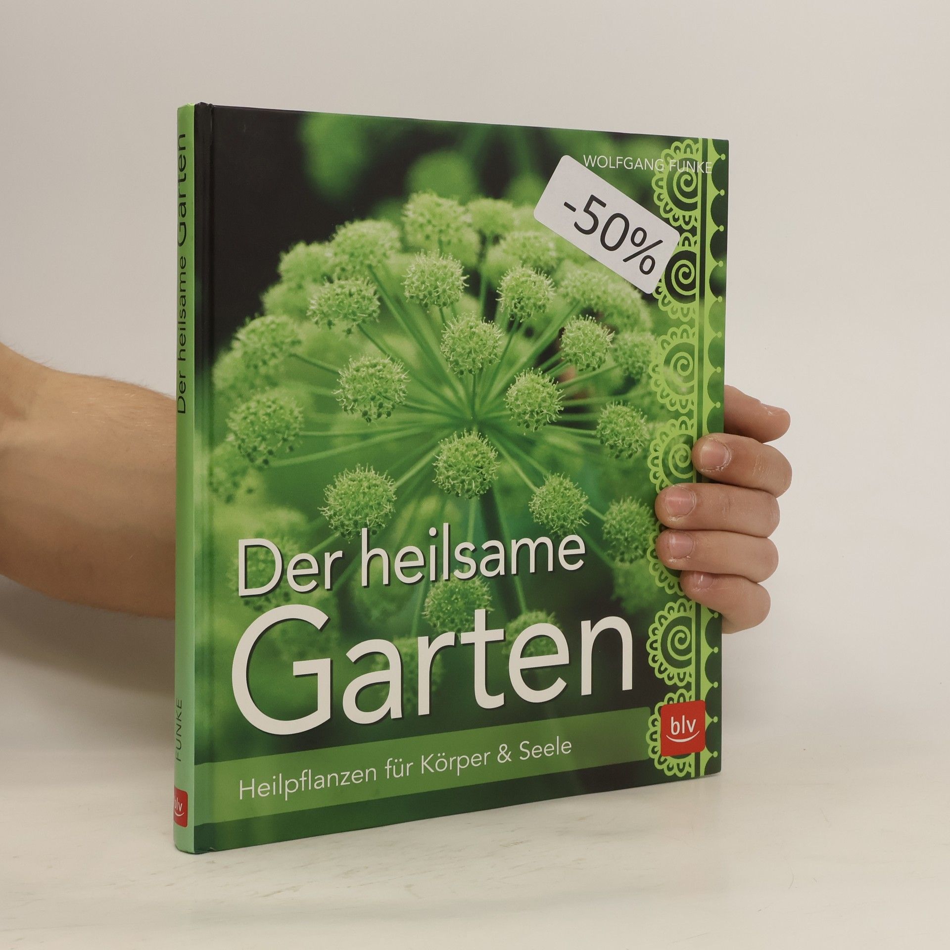 Wolfgang Funke Der heilsame Garten
