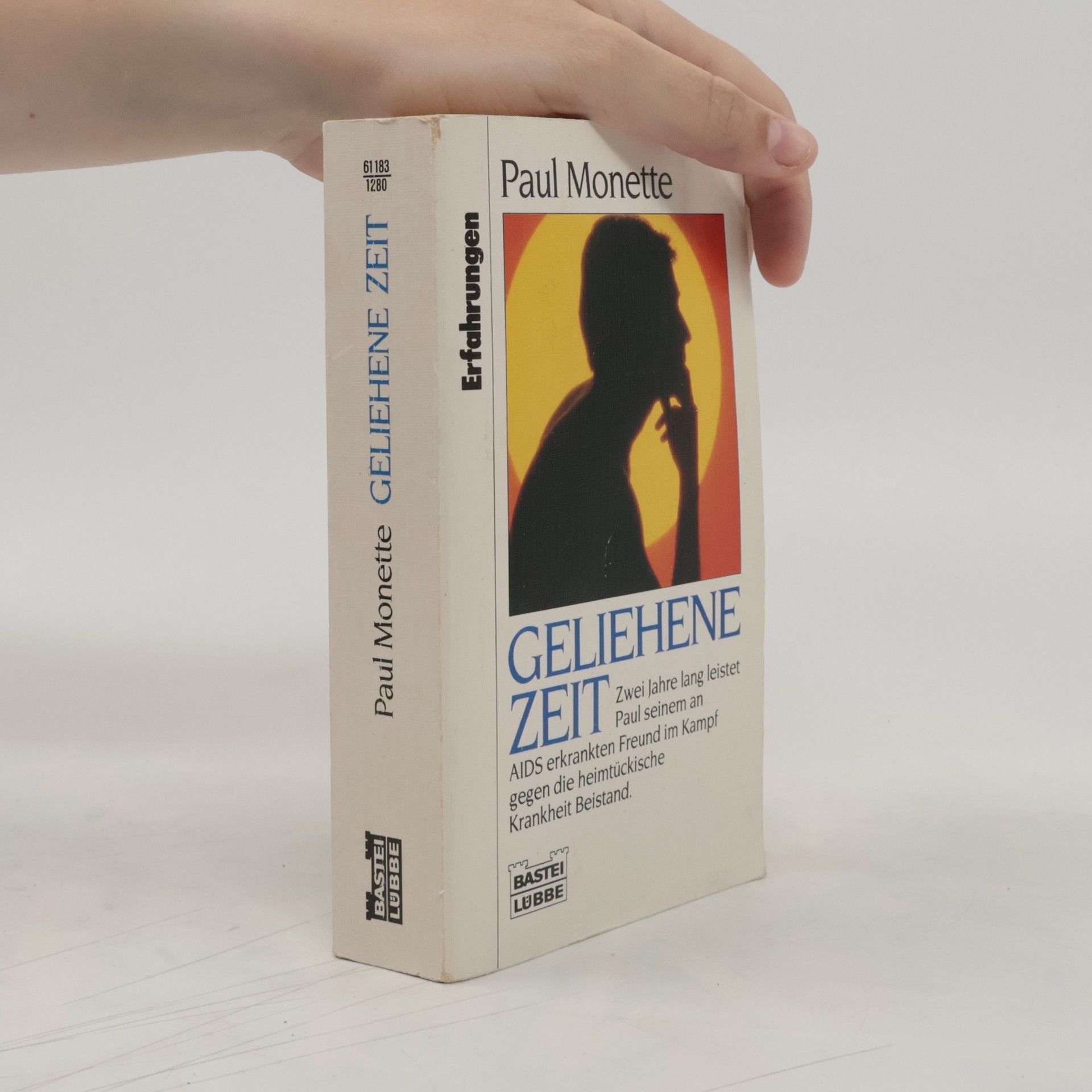 Paul Monette Geliehene Zeit