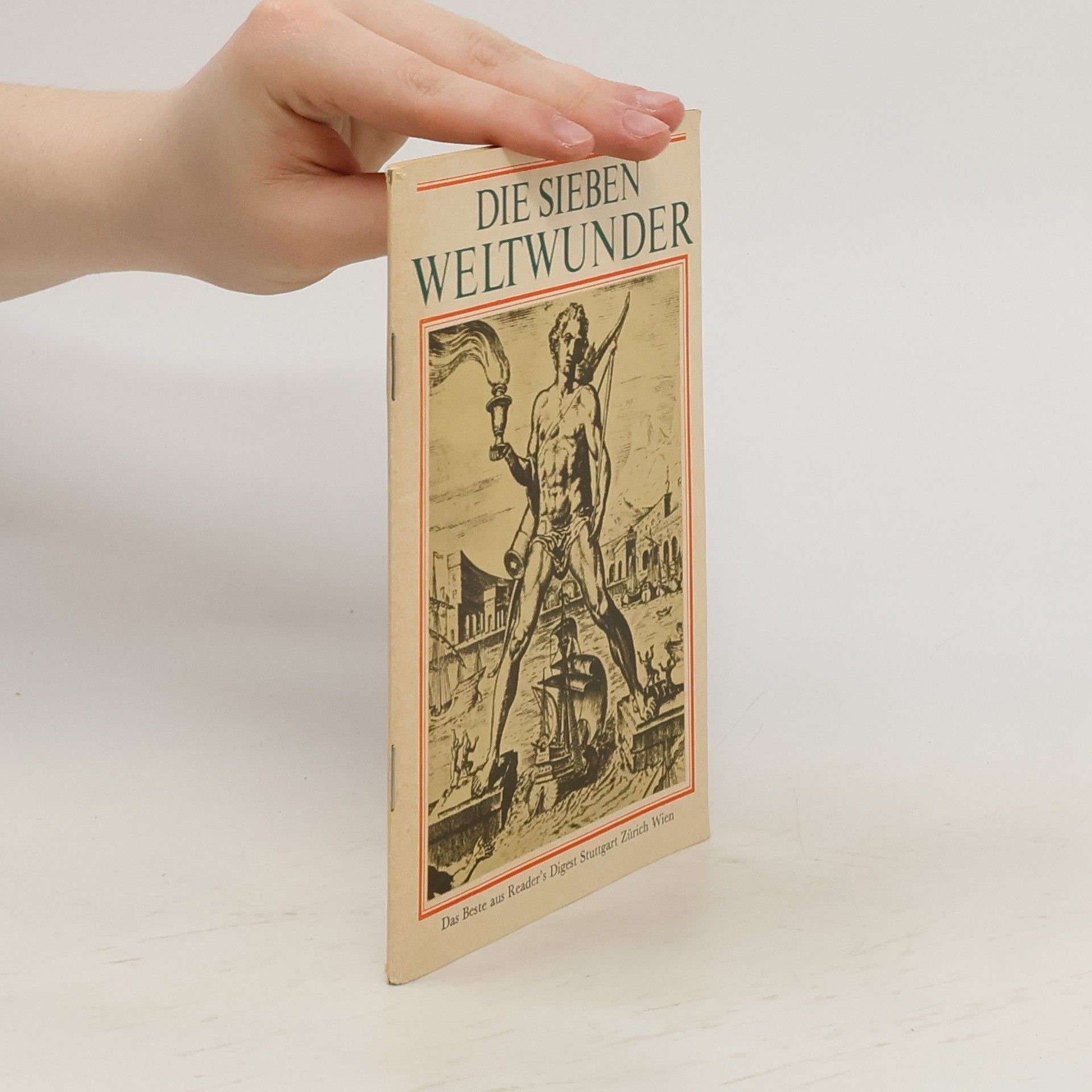Ernst von Khuon Die Sieben Weltwunder