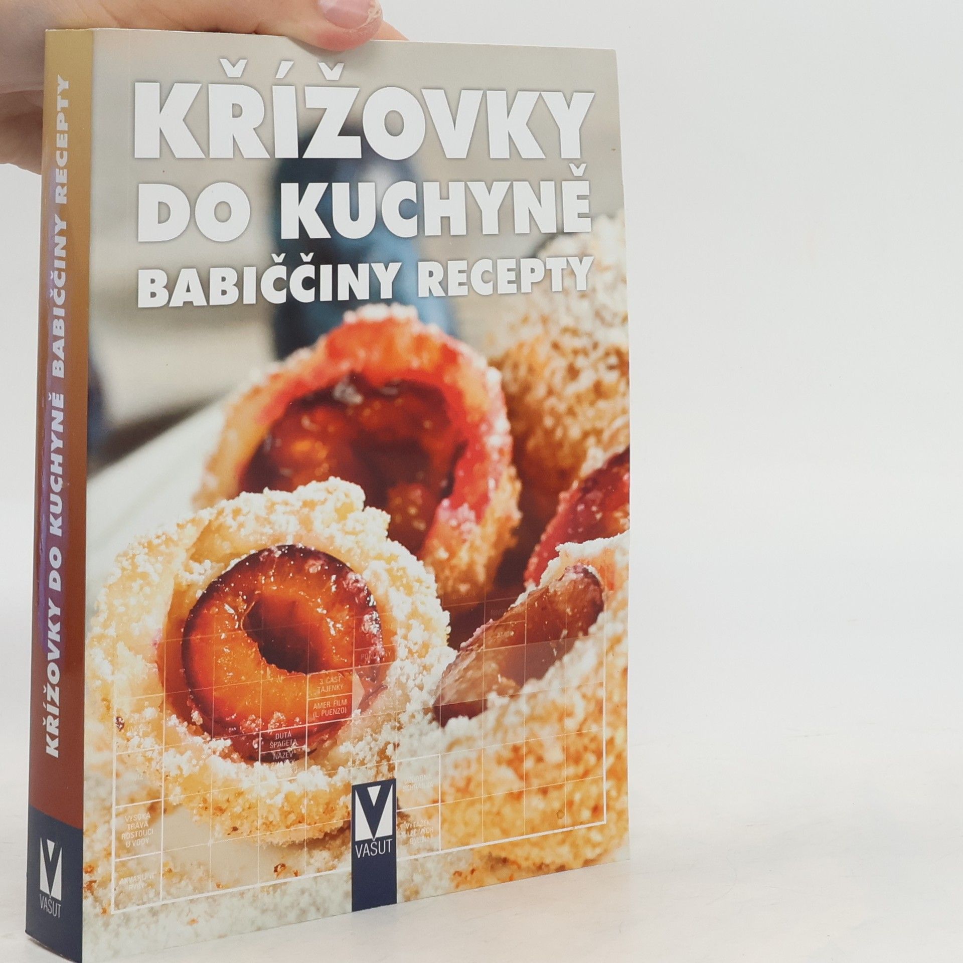 Collectif d'auteurs Křížovky do kuchyně - Babiččiny recepty