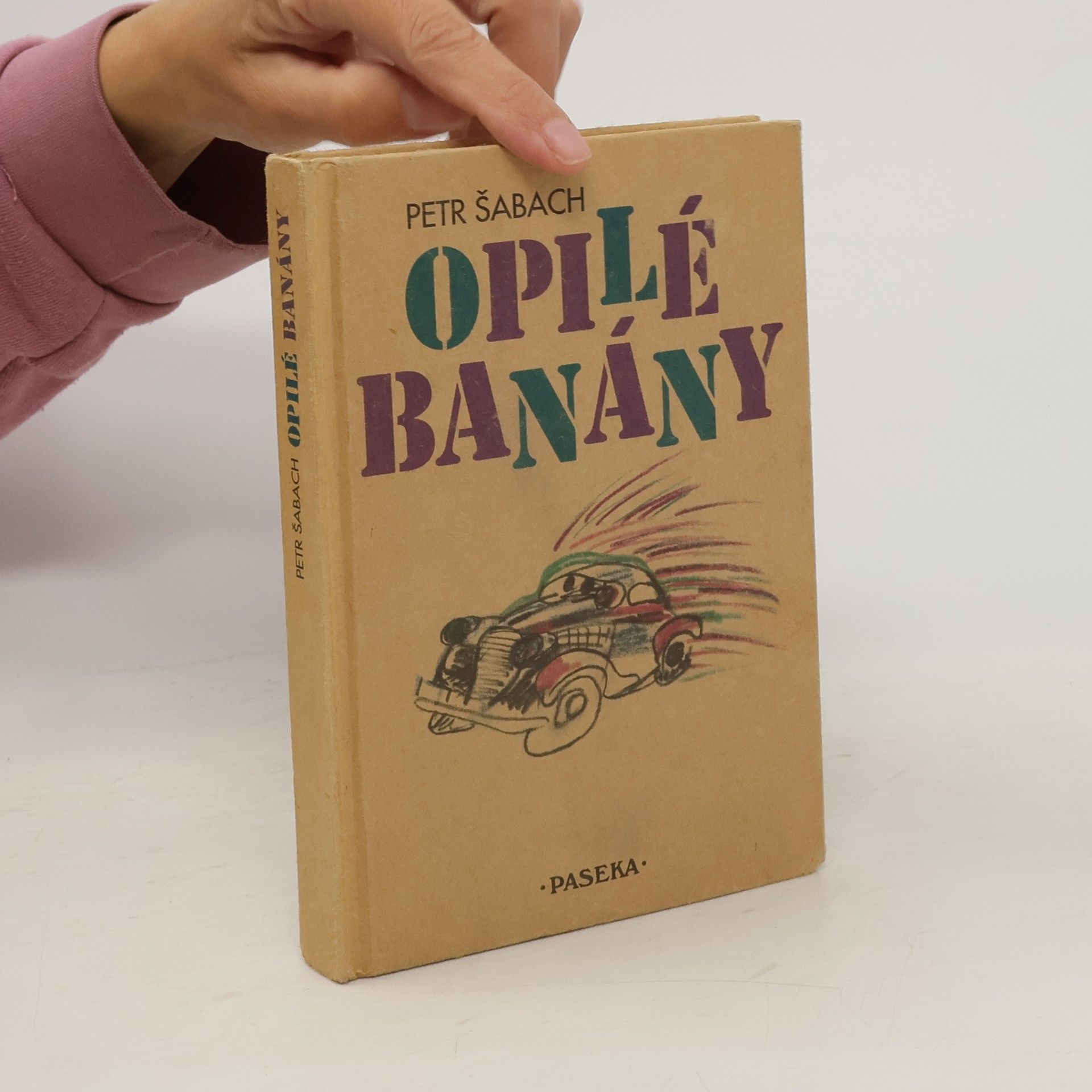 Petr Šabach Opilé banány
