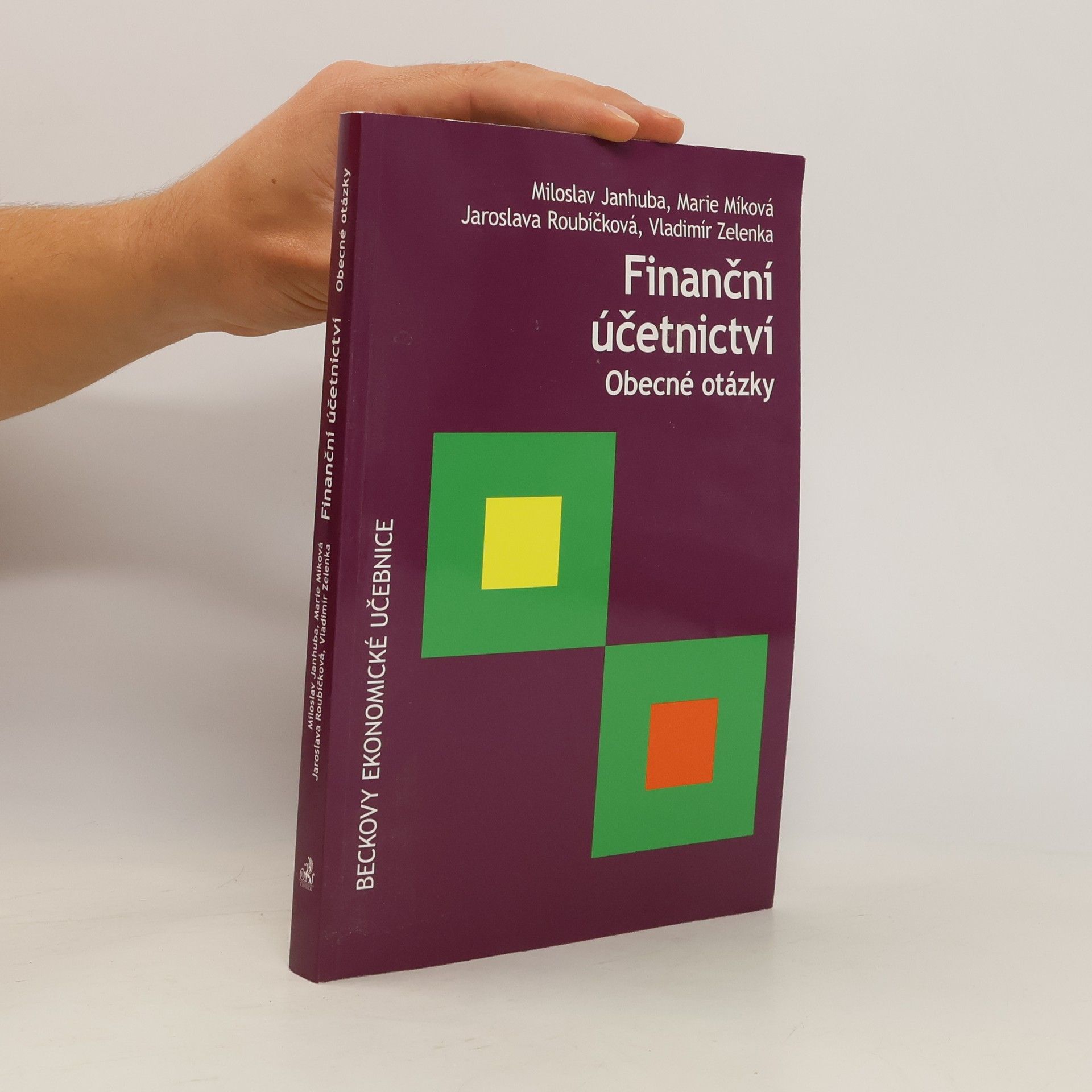 kolektiv Finanční účetnictví : obecné otázky