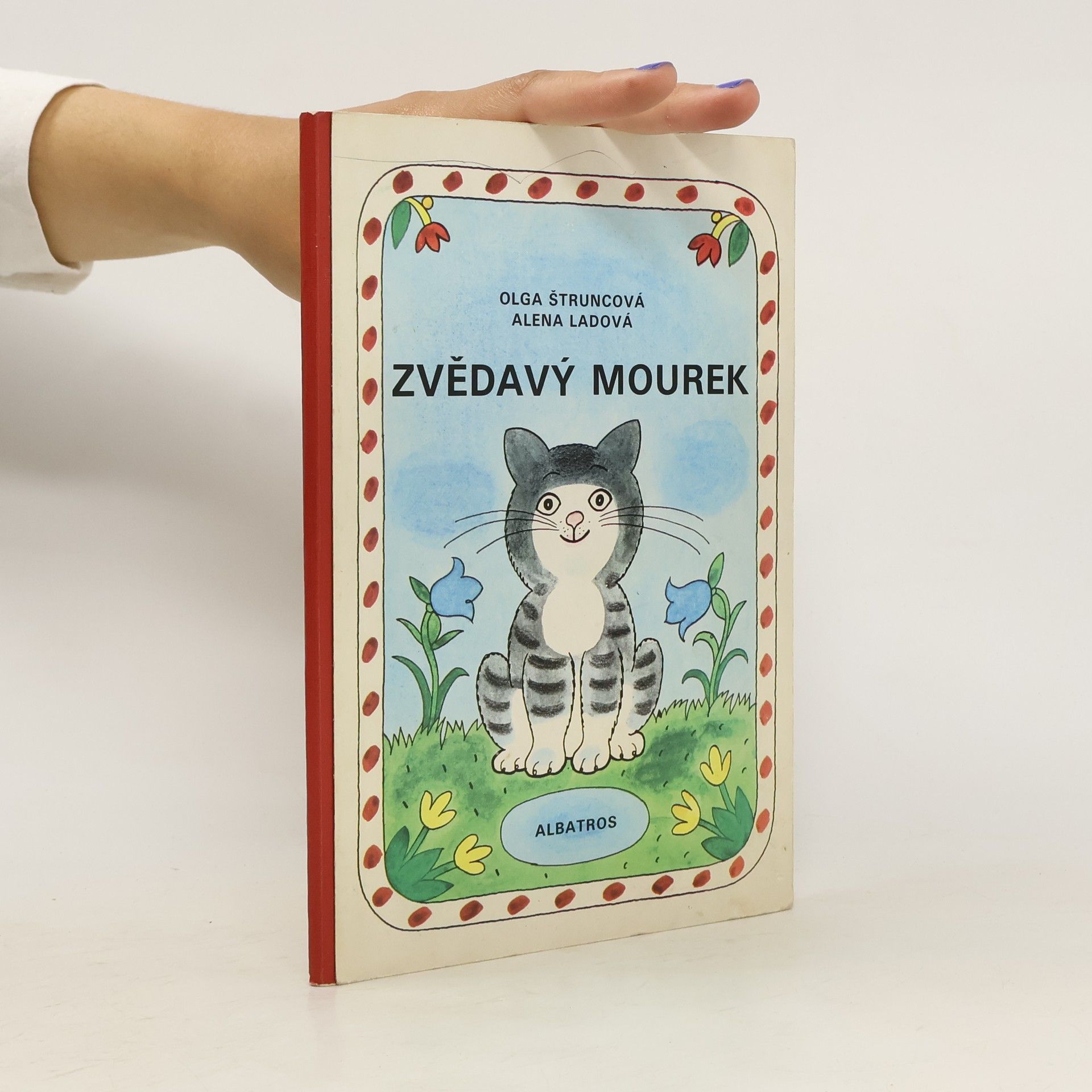 Olga Štruncová Zvědavý Mourek