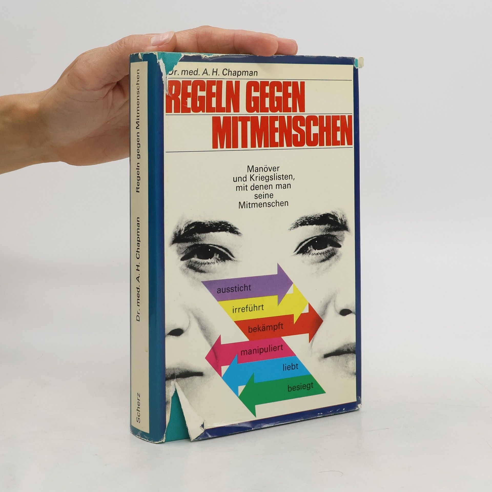 Arthur H. Chapman Regeln gegen Mitmenschen