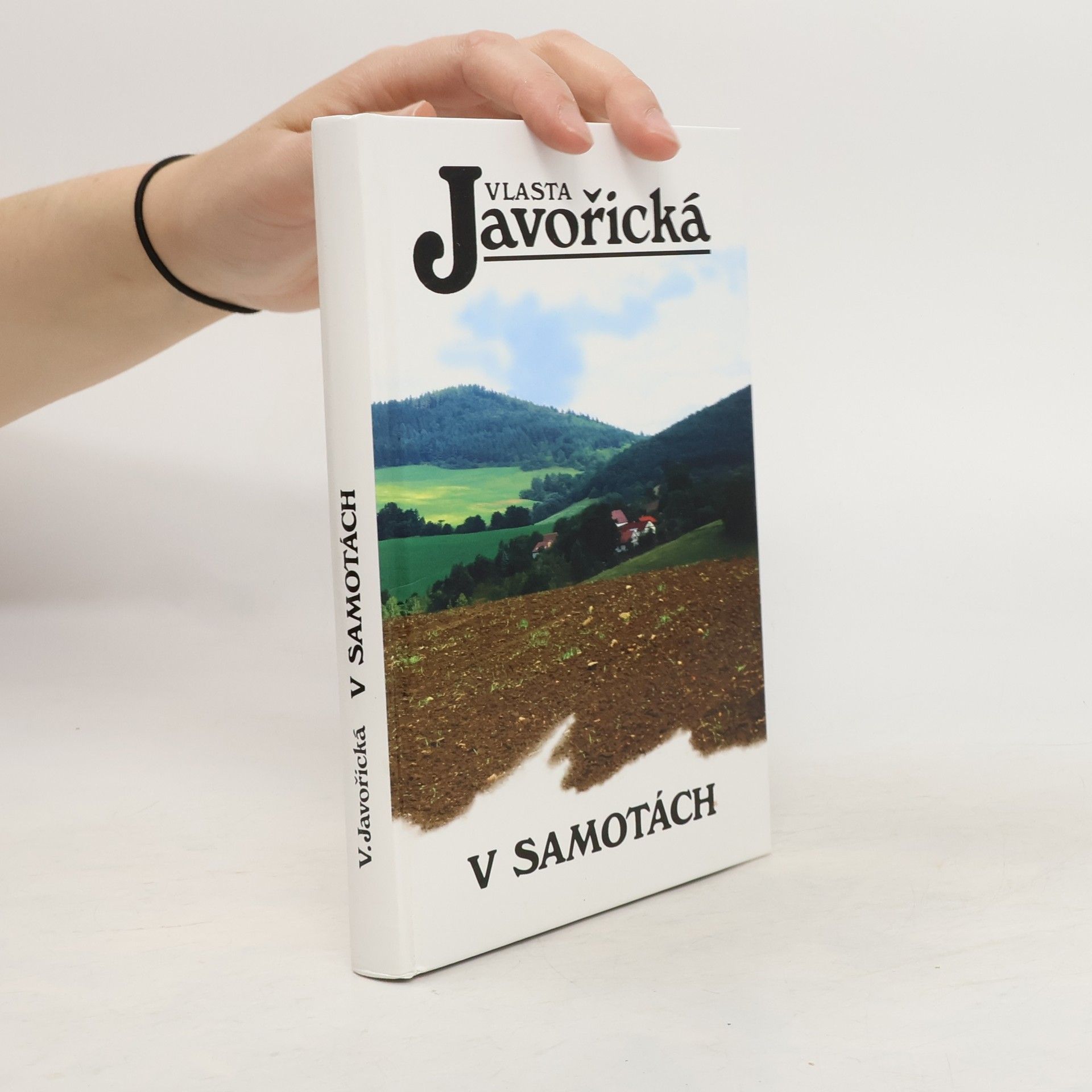 Vlasta Javořická V Samotách