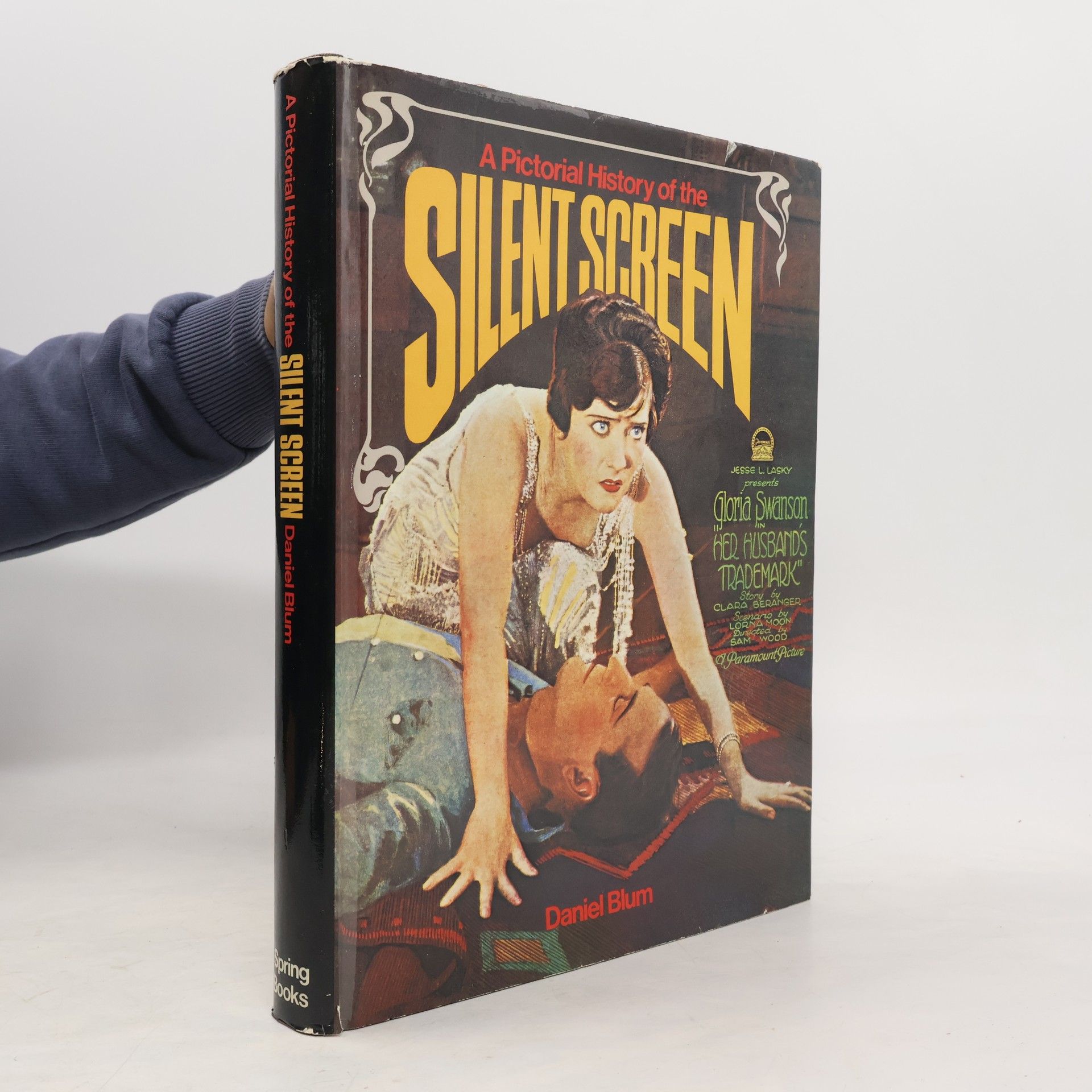 Daniel Blum A Pictorial History of the Silent Screen