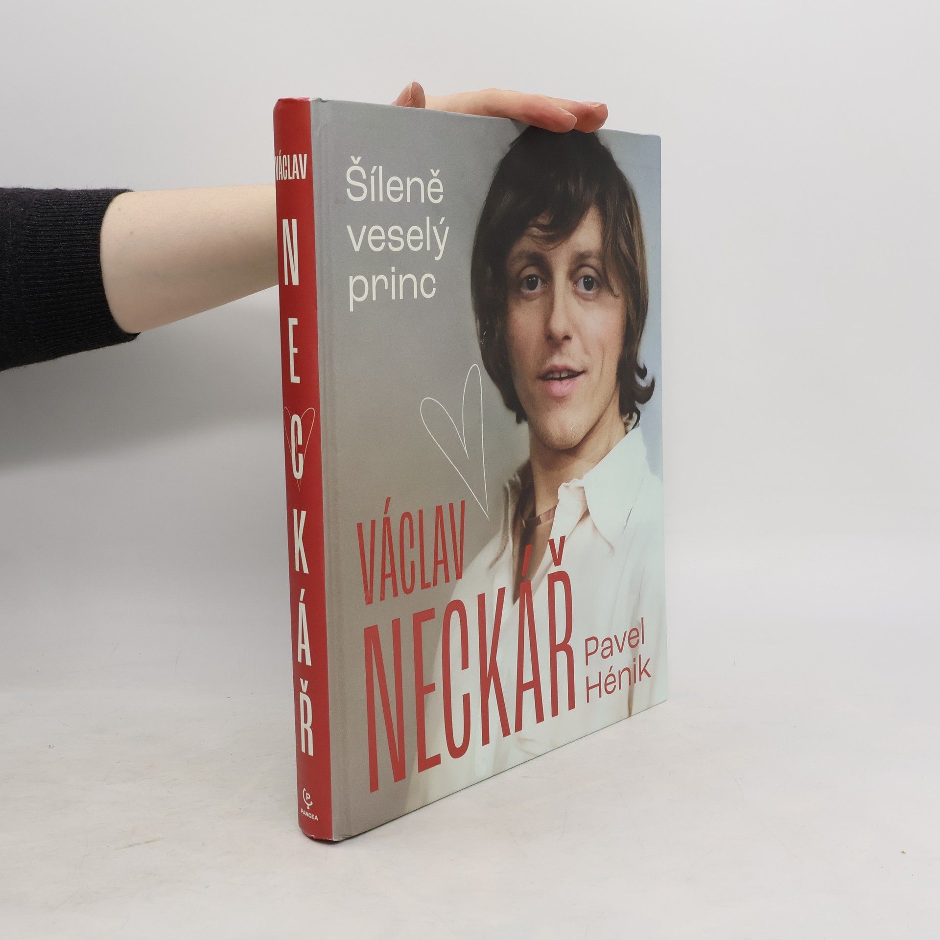 Pavel Hénik Václav Neckář. Šíleně veselý princ