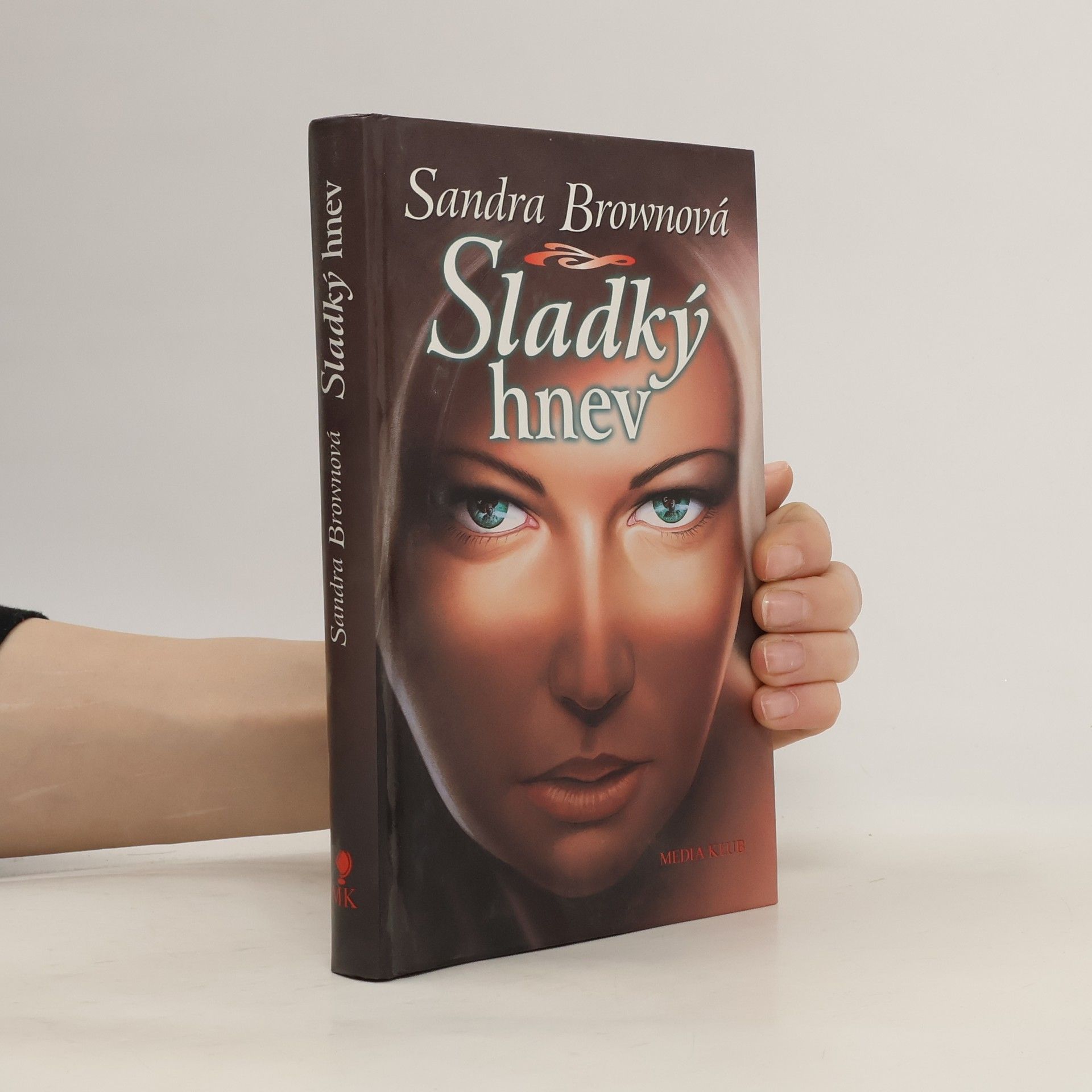 Sandra Brown Sladký hnev