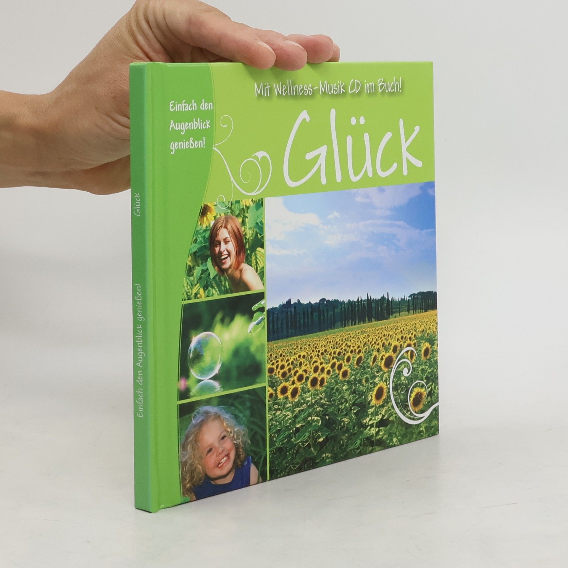 Collectif d'auteurs Glück. Einfach den Augenblick geniessen!